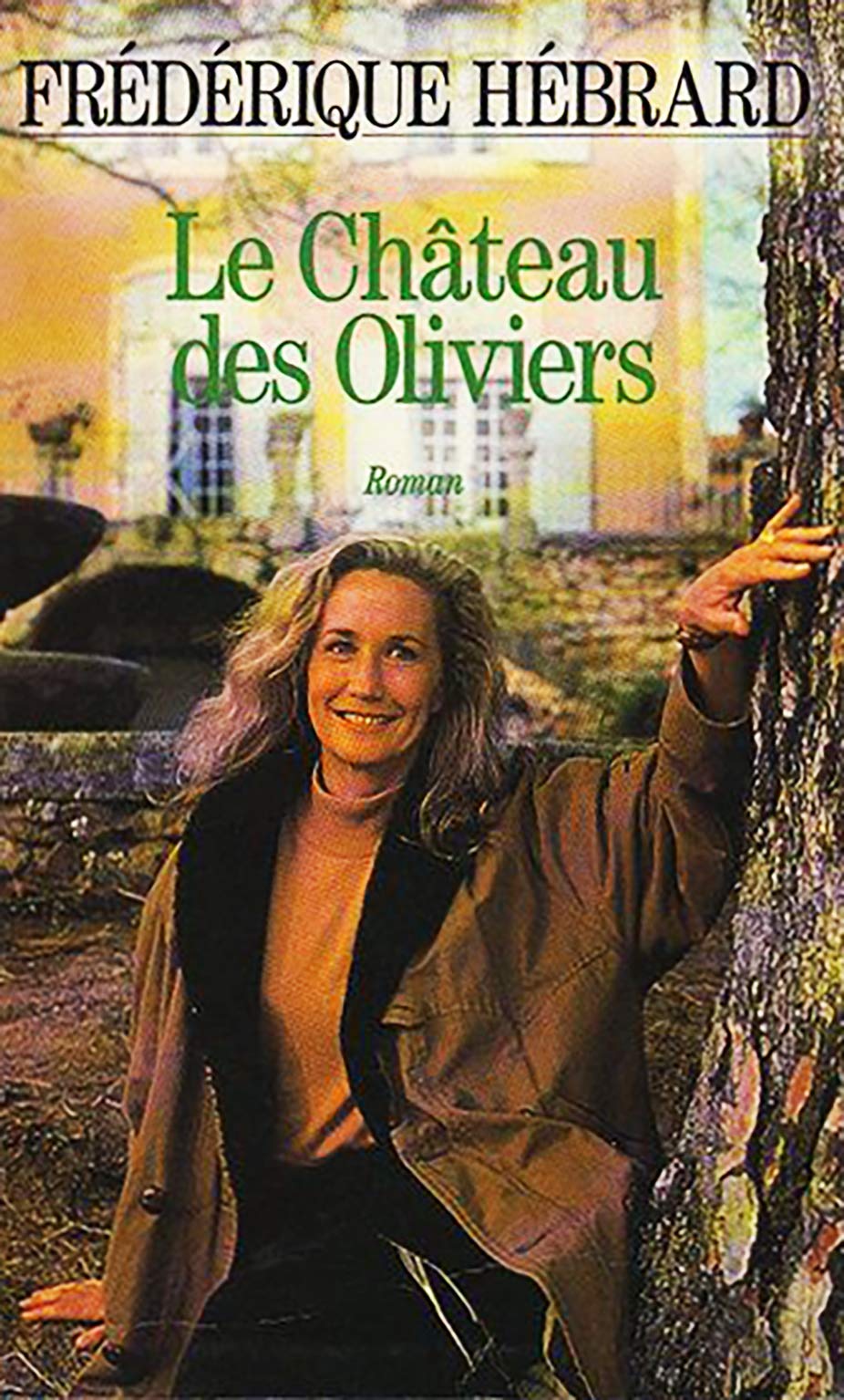 Le Chateau des Oliviers 9782286001889