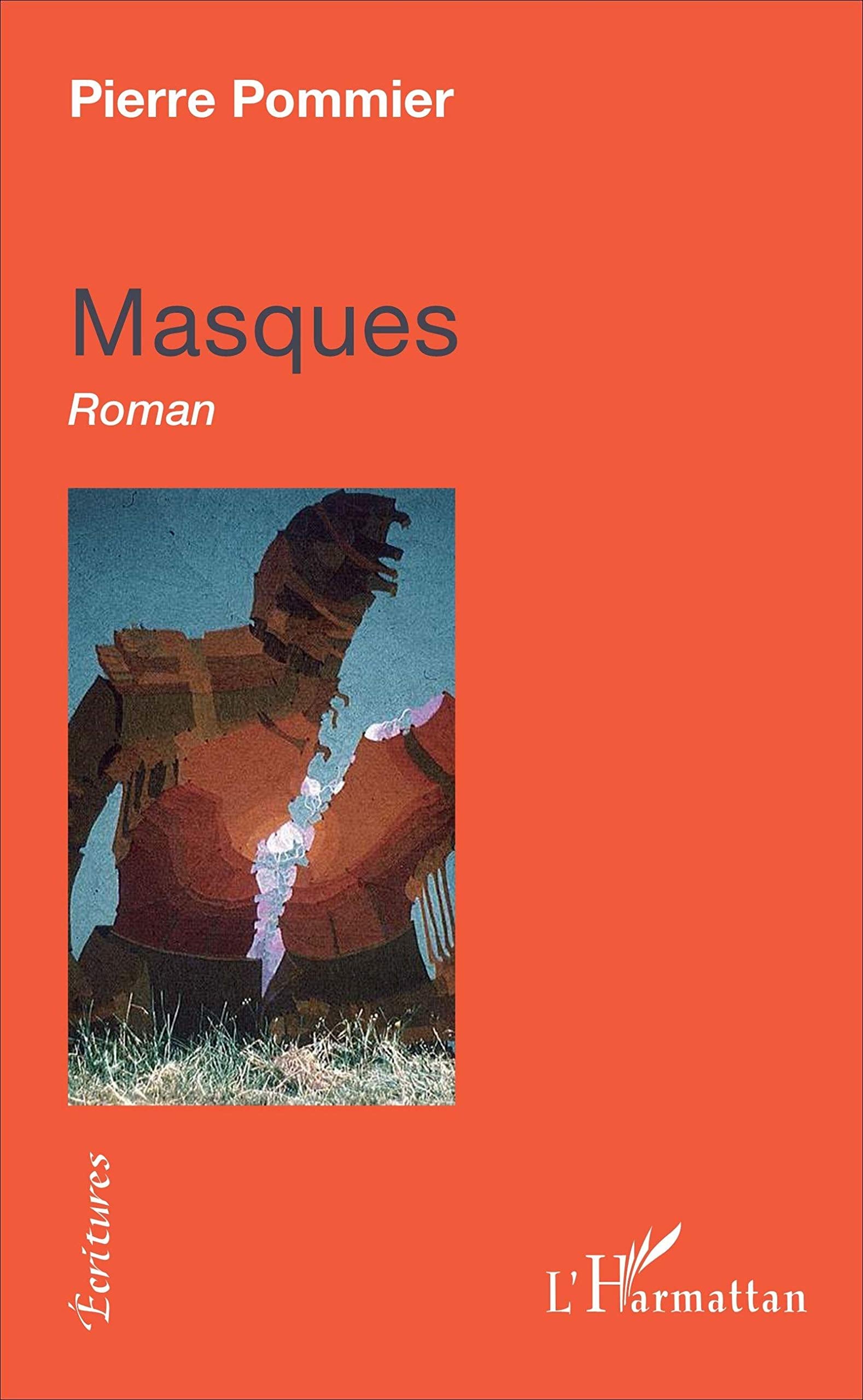 Masques: Roman 9782343117157