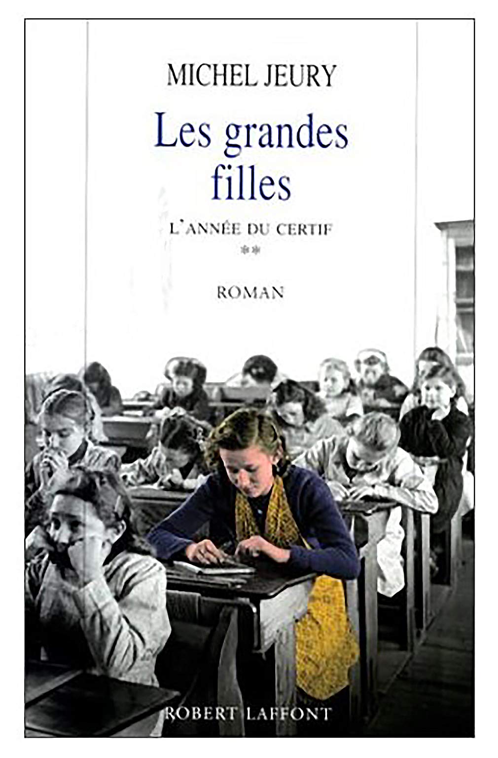L'Année du certif, tome 2 : Les grandes filles 9782221083352