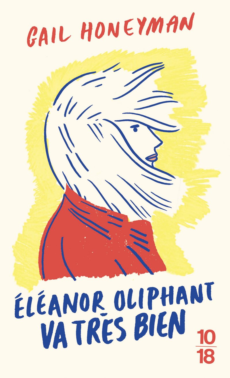 Eleanor Oliphant va très bien 9782264073105