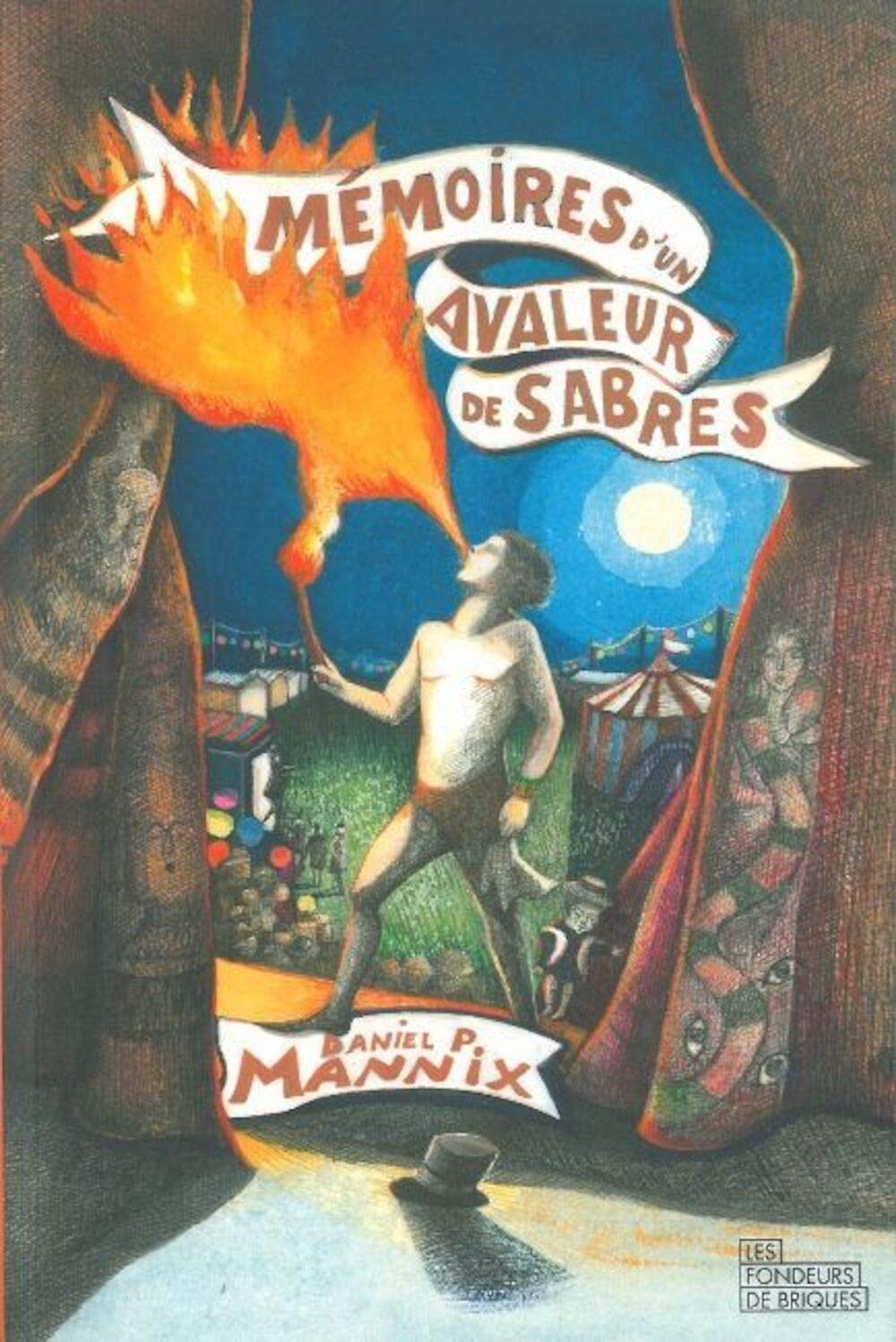 Mémoires d'un avaleur de sabres 9782916749228