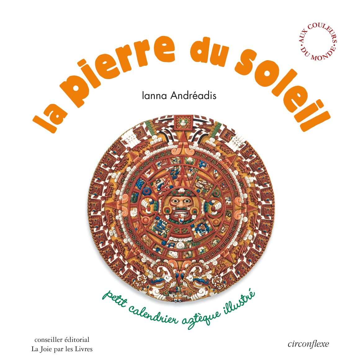 La pierre du soleil 9782878334173