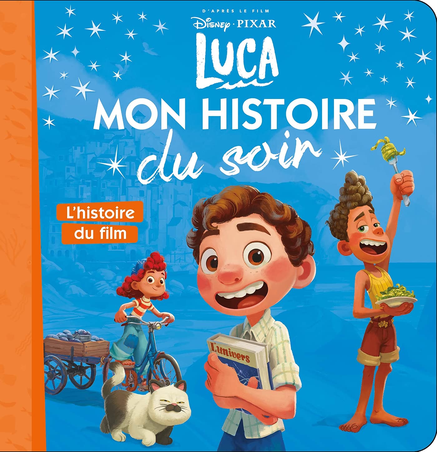 LUCA - Mon Histoire du Soir - L'histoire du film - Disney Pixar 9782017137795