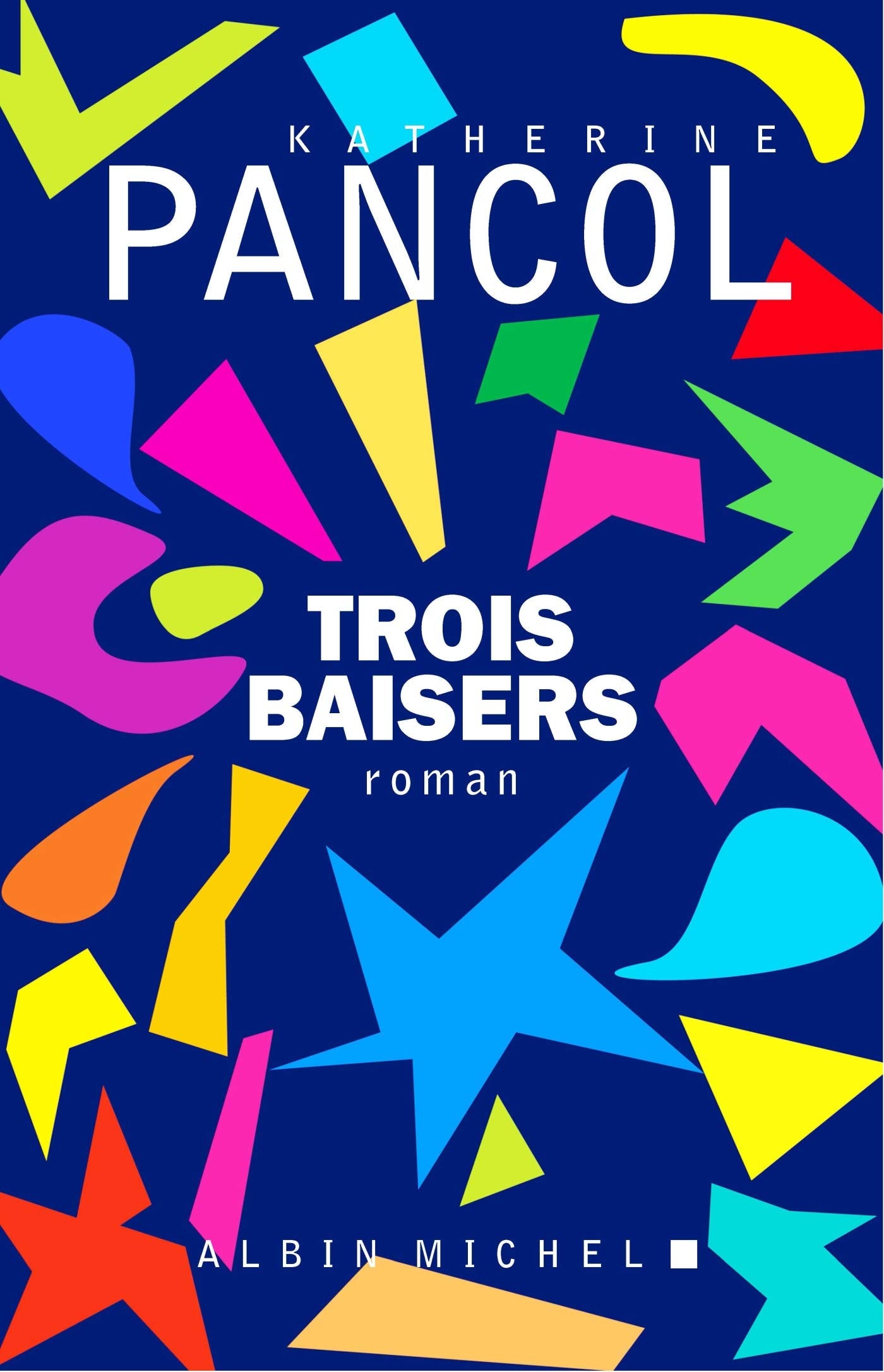 Trois baisers 9782226392046