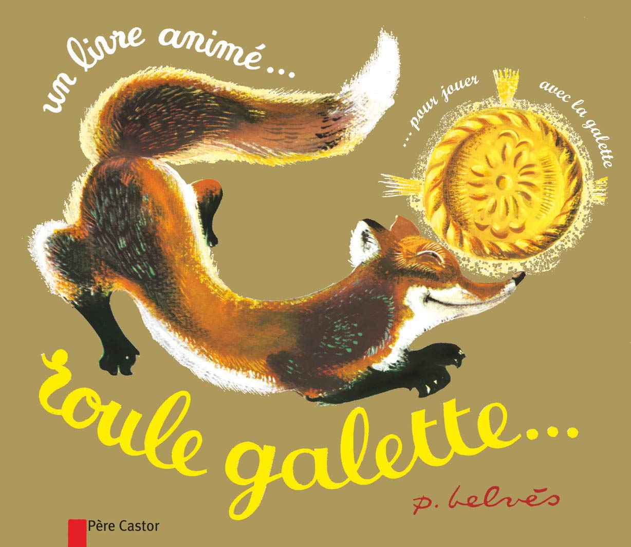 Roule Galette (Une Livre Animé) 9782081631656