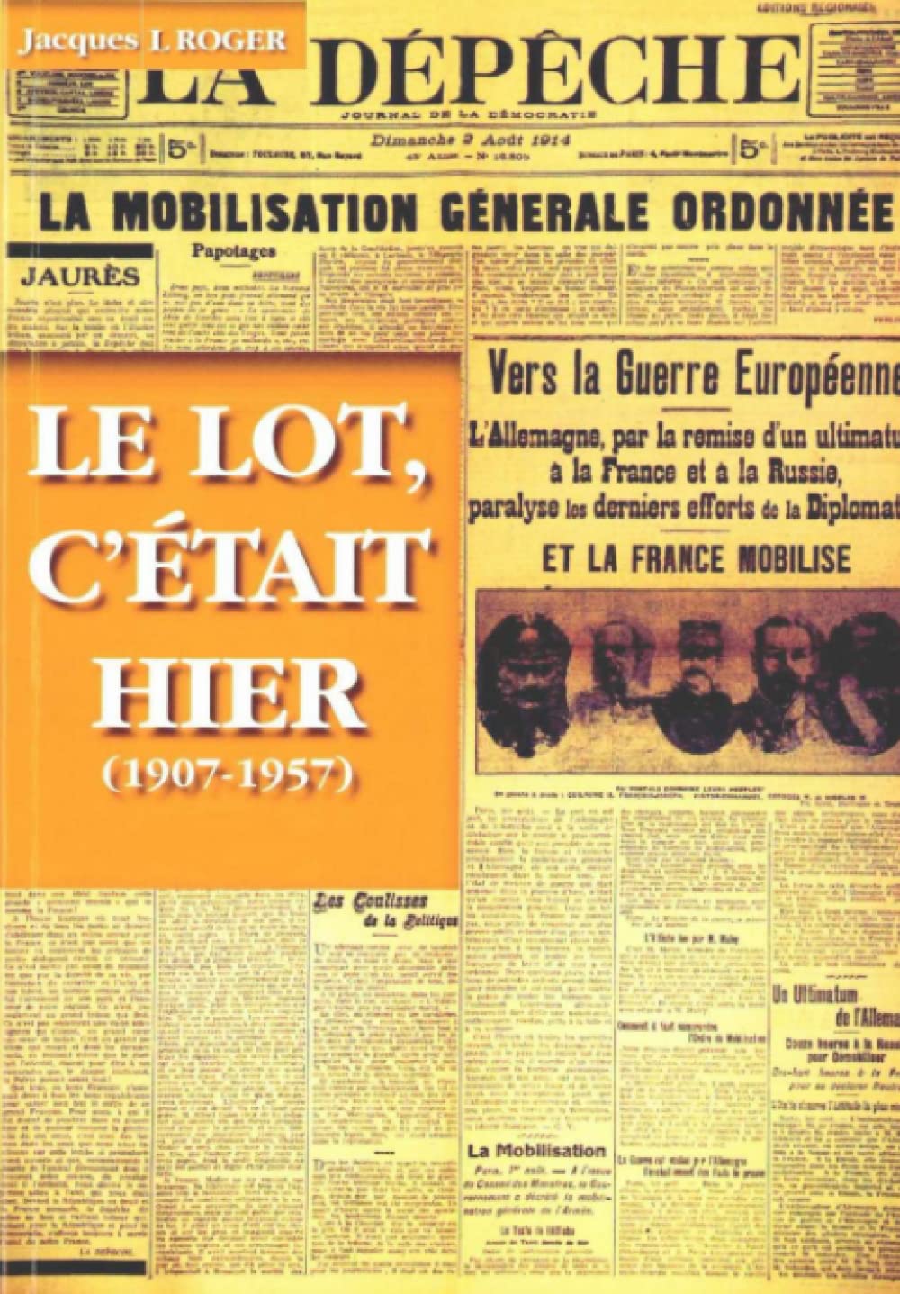 Le LOT c'était Hier (1907 - 1957) 9782951251847