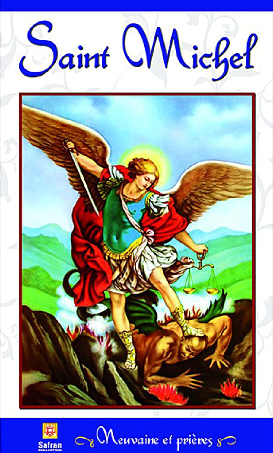 Saint Michel - Neuvaine et prières 9782930211619