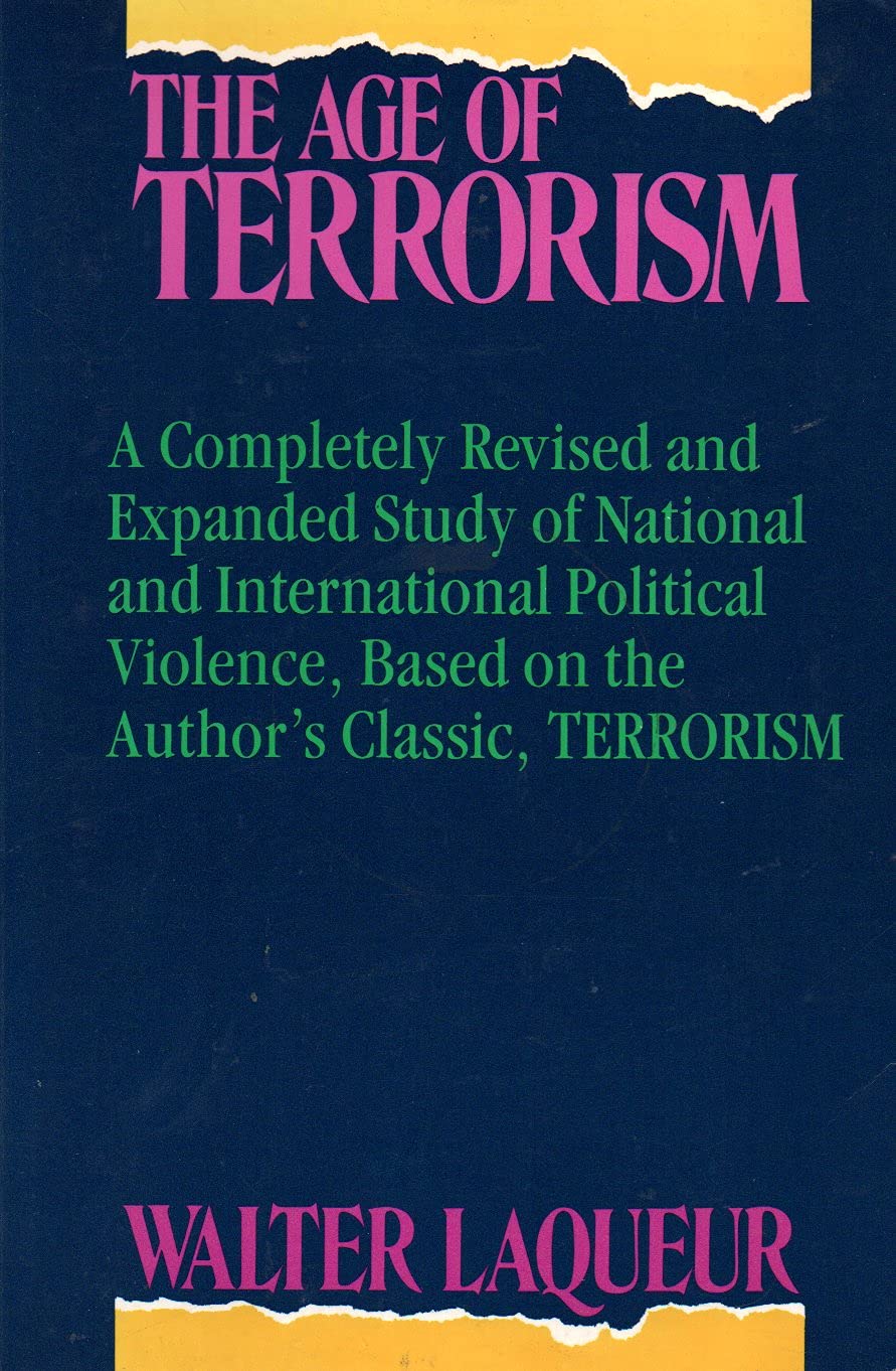 The Age of Terrorism 9780316514798