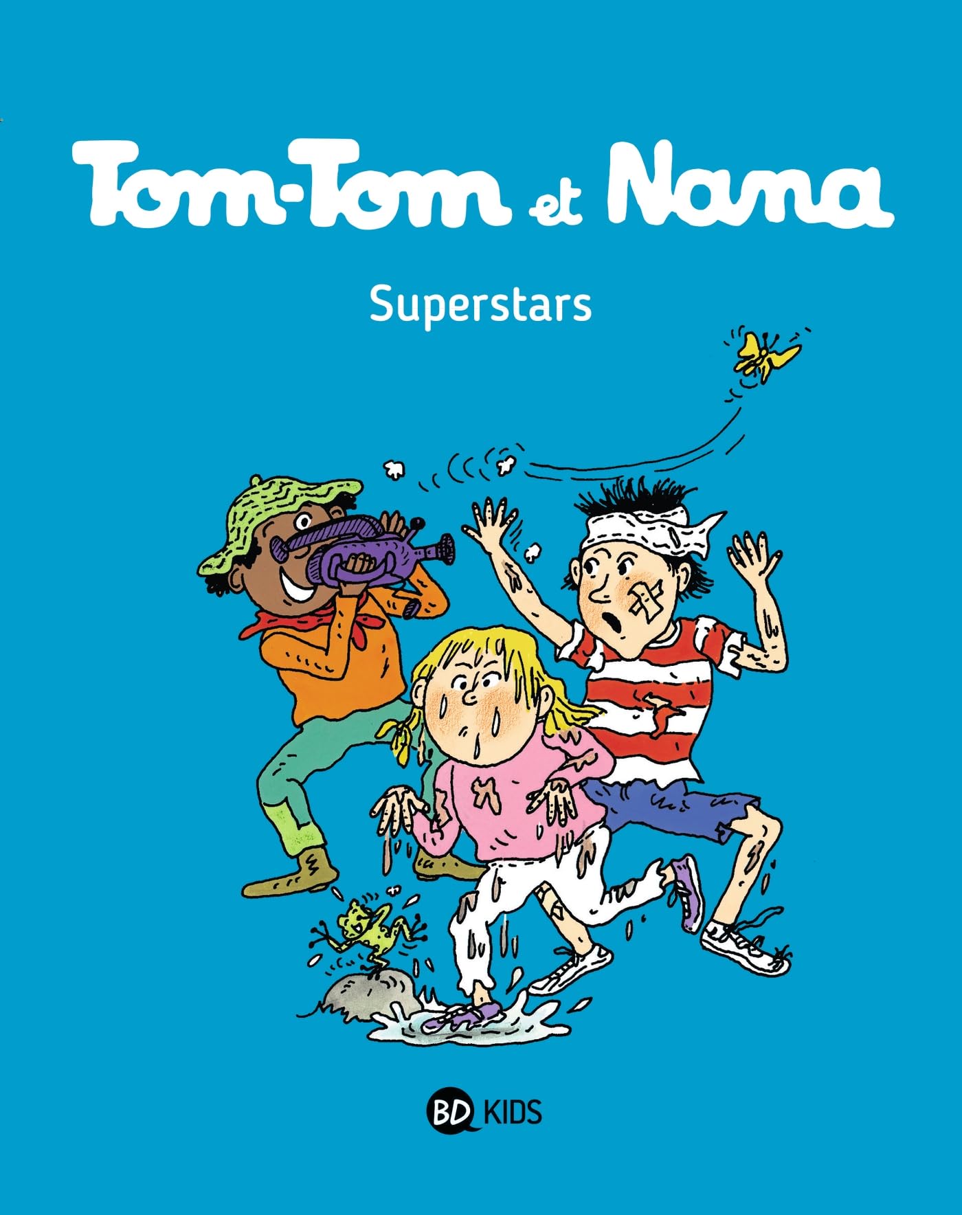 Tom-Tom et Nana, Tome 22: Superstars 9782747076555