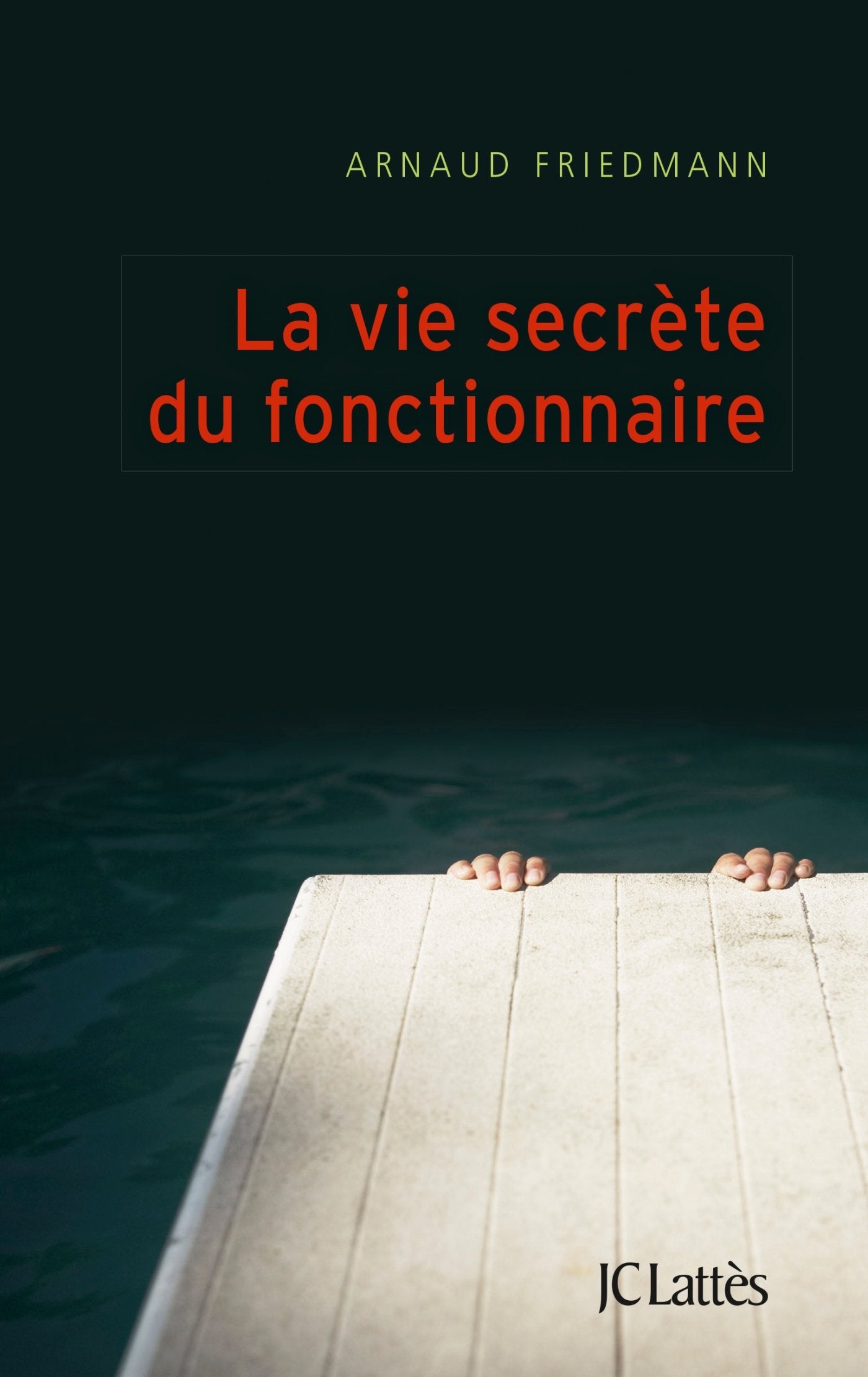 La vie secrète du fonctionnaire 9782709650540