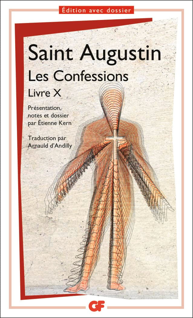 Les Confessions: Livre X 9782081214699