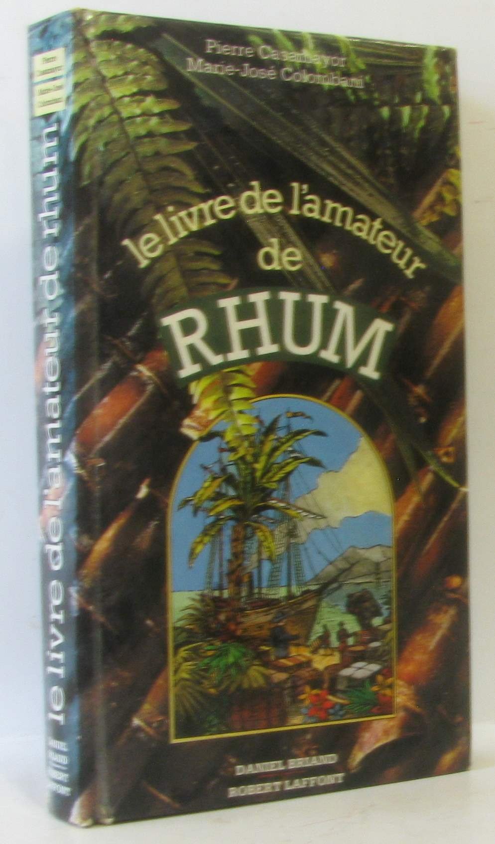 LIVRE DE L AMATEUR DE RHUM 9782221055137