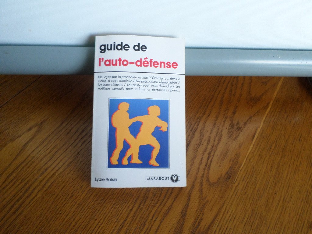 Guide de l'auto-défense 9782501022040