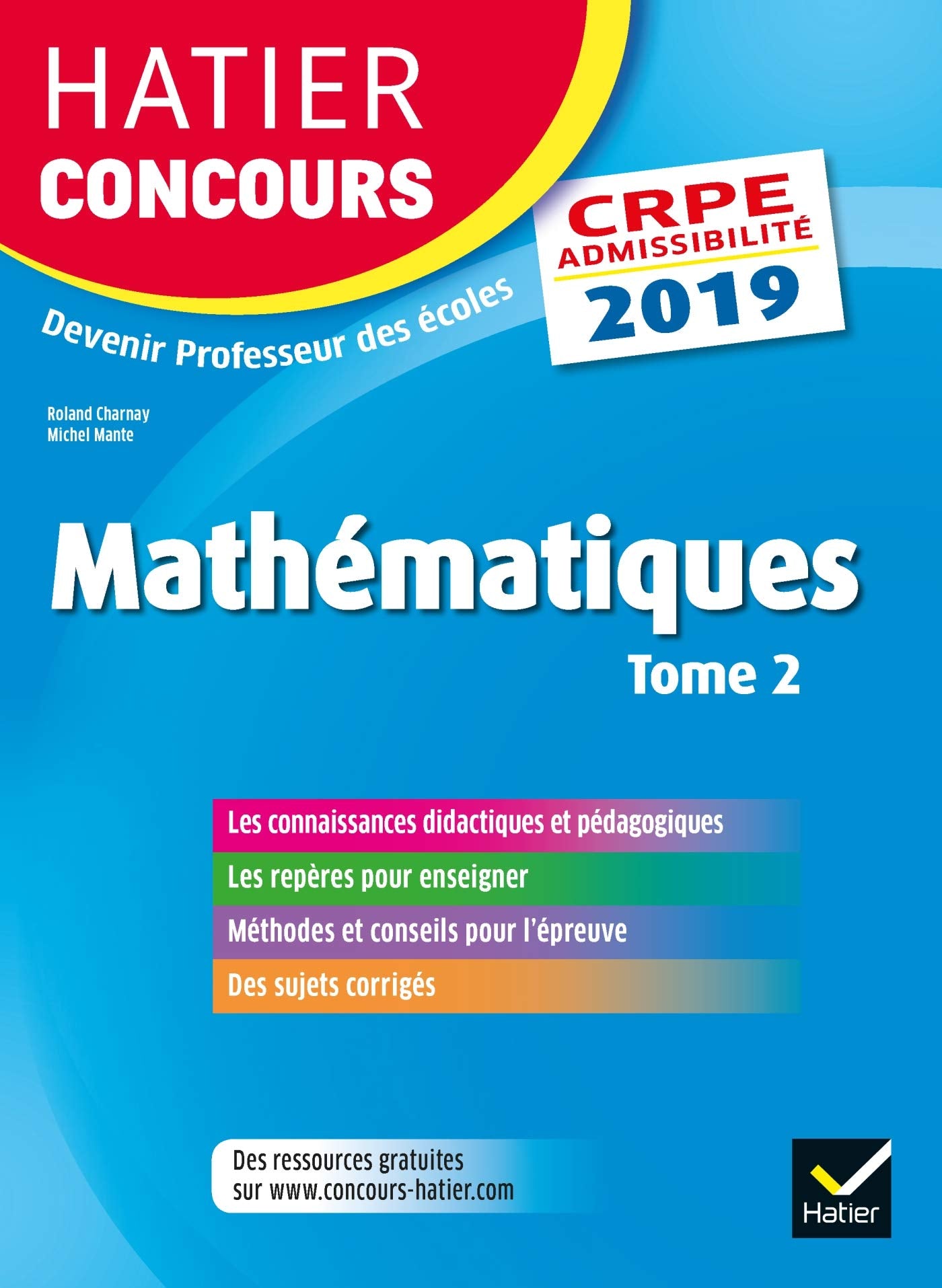 Mathématiques: Epreuve écrite d'admissibilité CRPE Tome 2 9782401045989