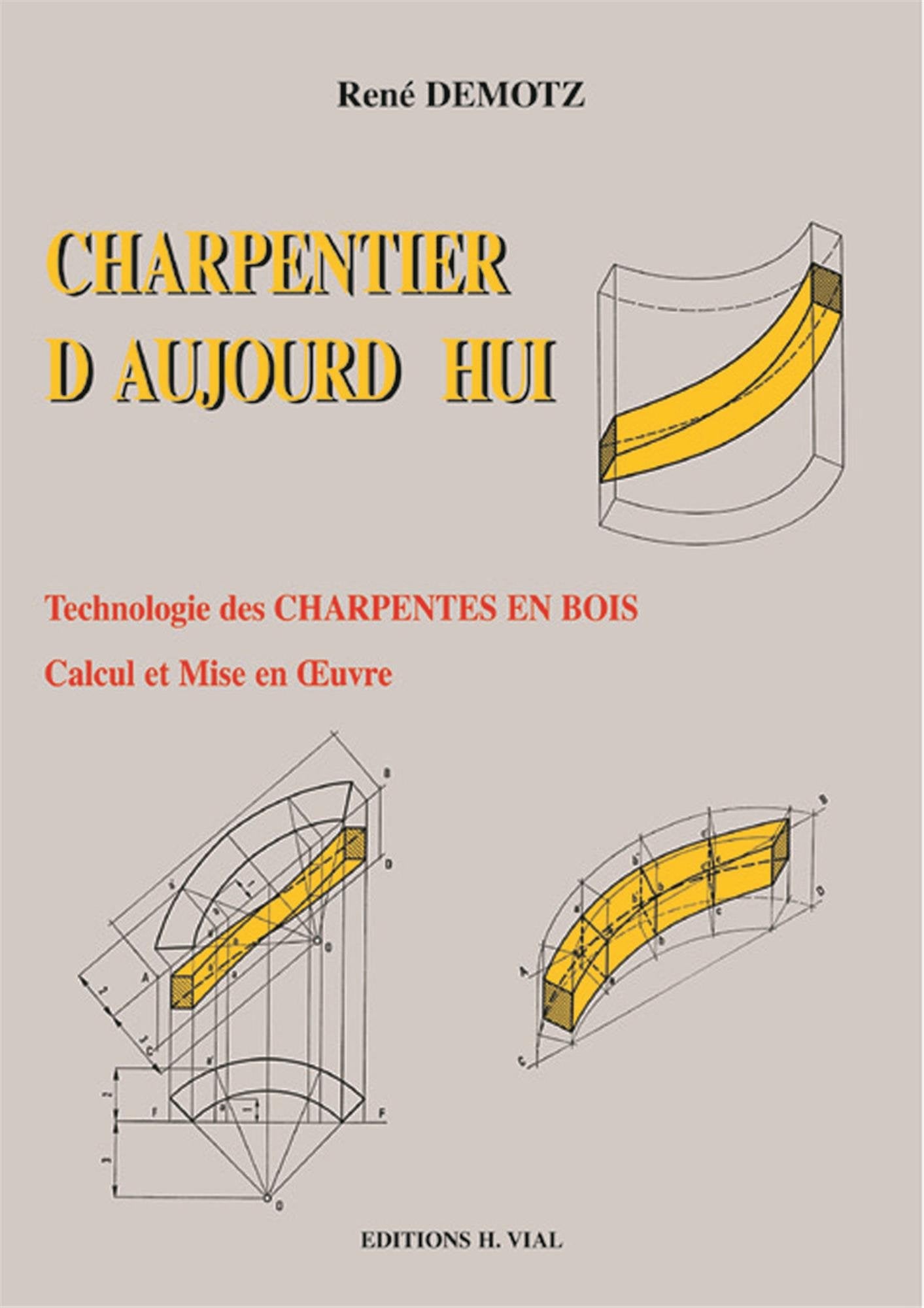 Charpentier d'aujourd'hui 9782851010346