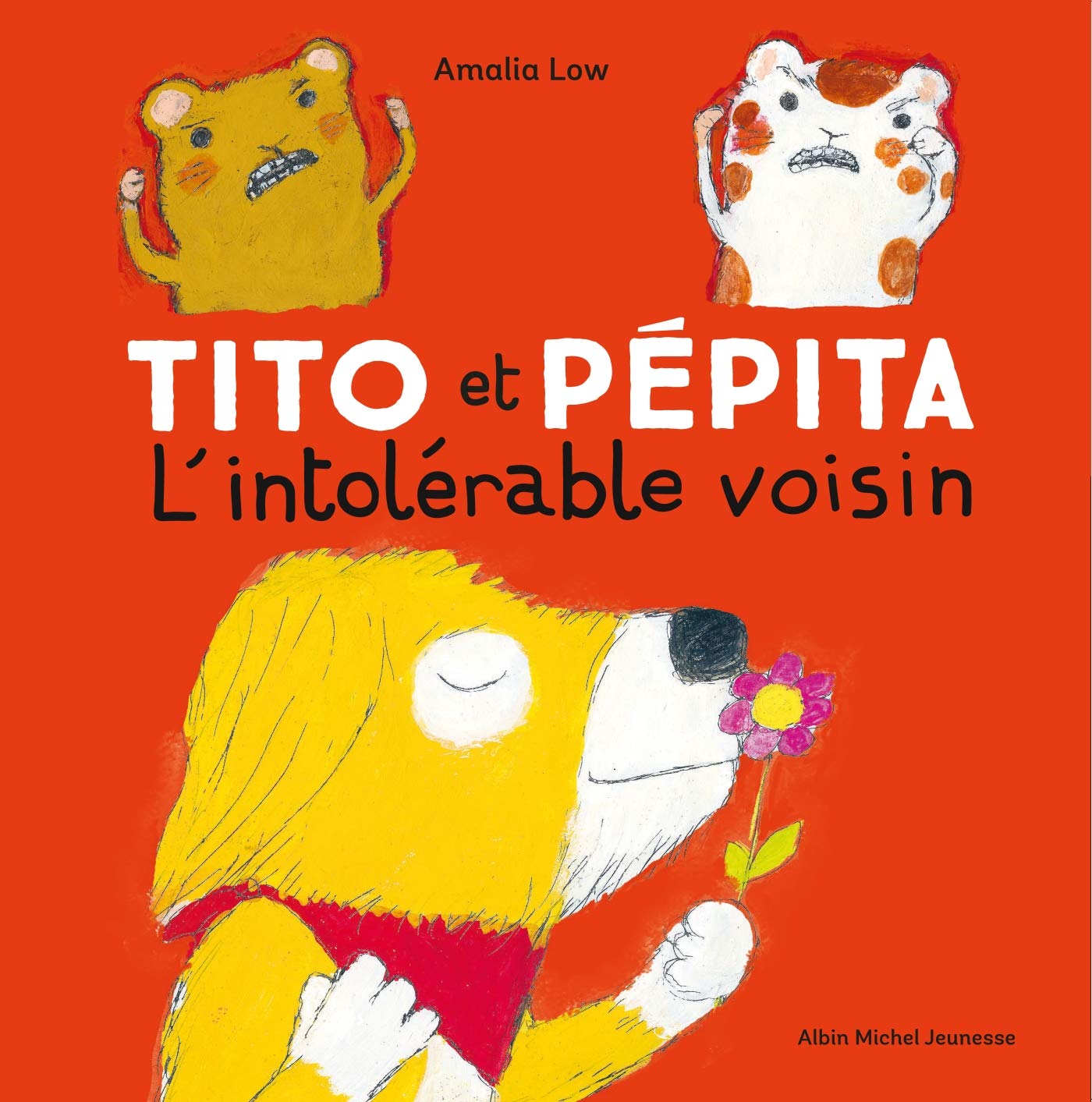 Tito et Pépita & l'intolérable voisin 9782226439963