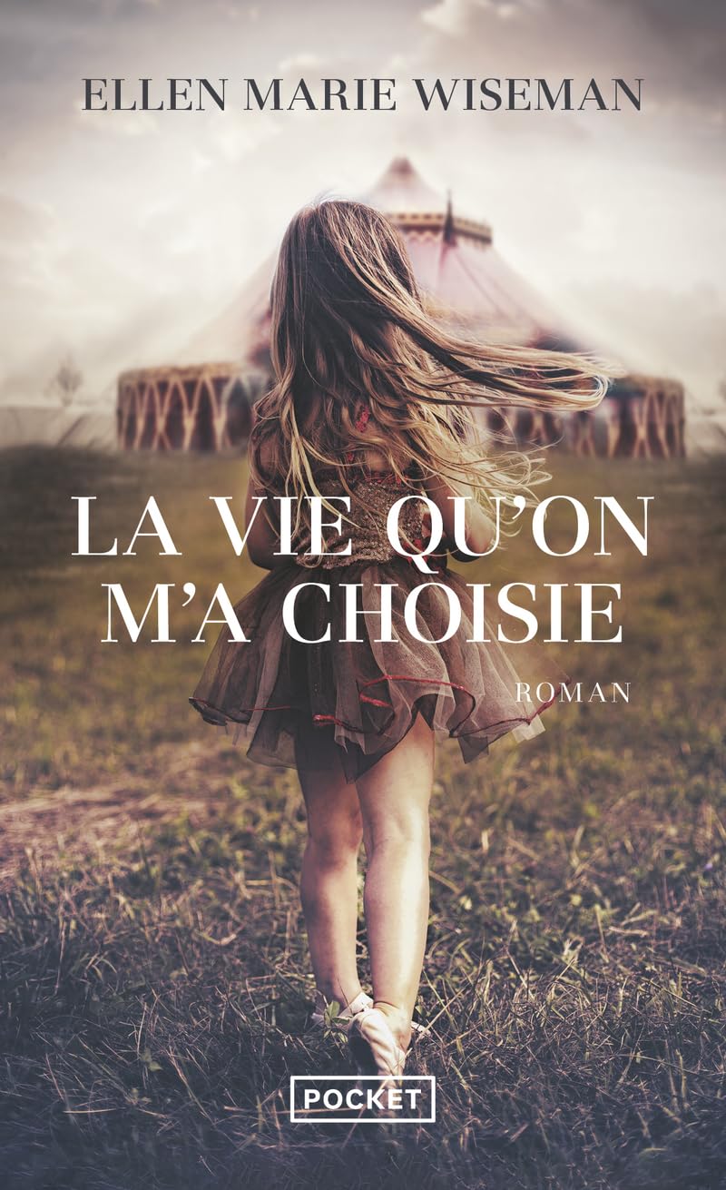 La vie qu'on m'a choisie 9782266320276