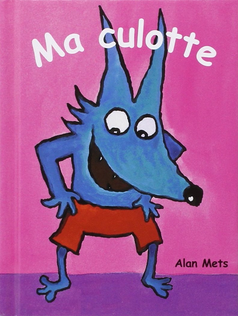 Ma culotte 9782211069854