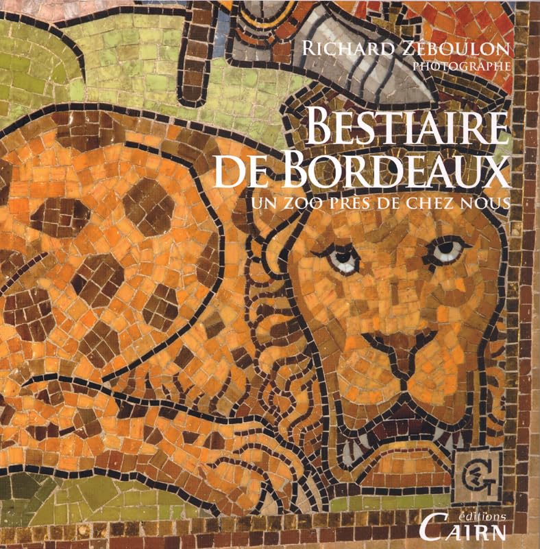 Bestiaire de Bordeaux 9782350681634