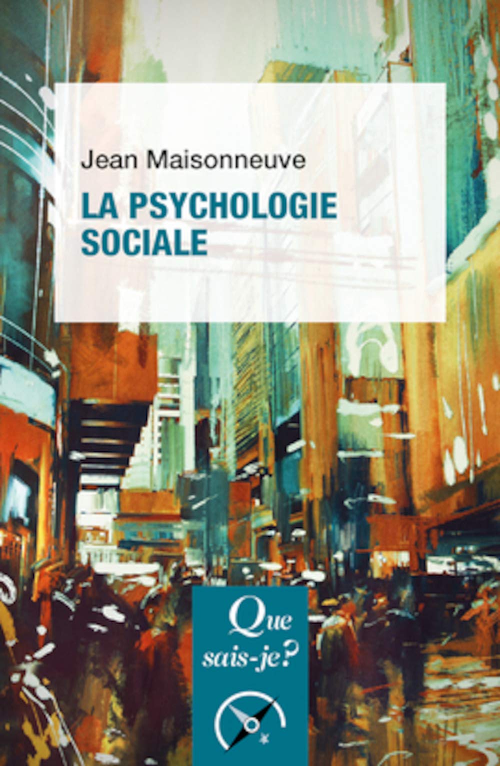 La psychologie sociale 9782130789420