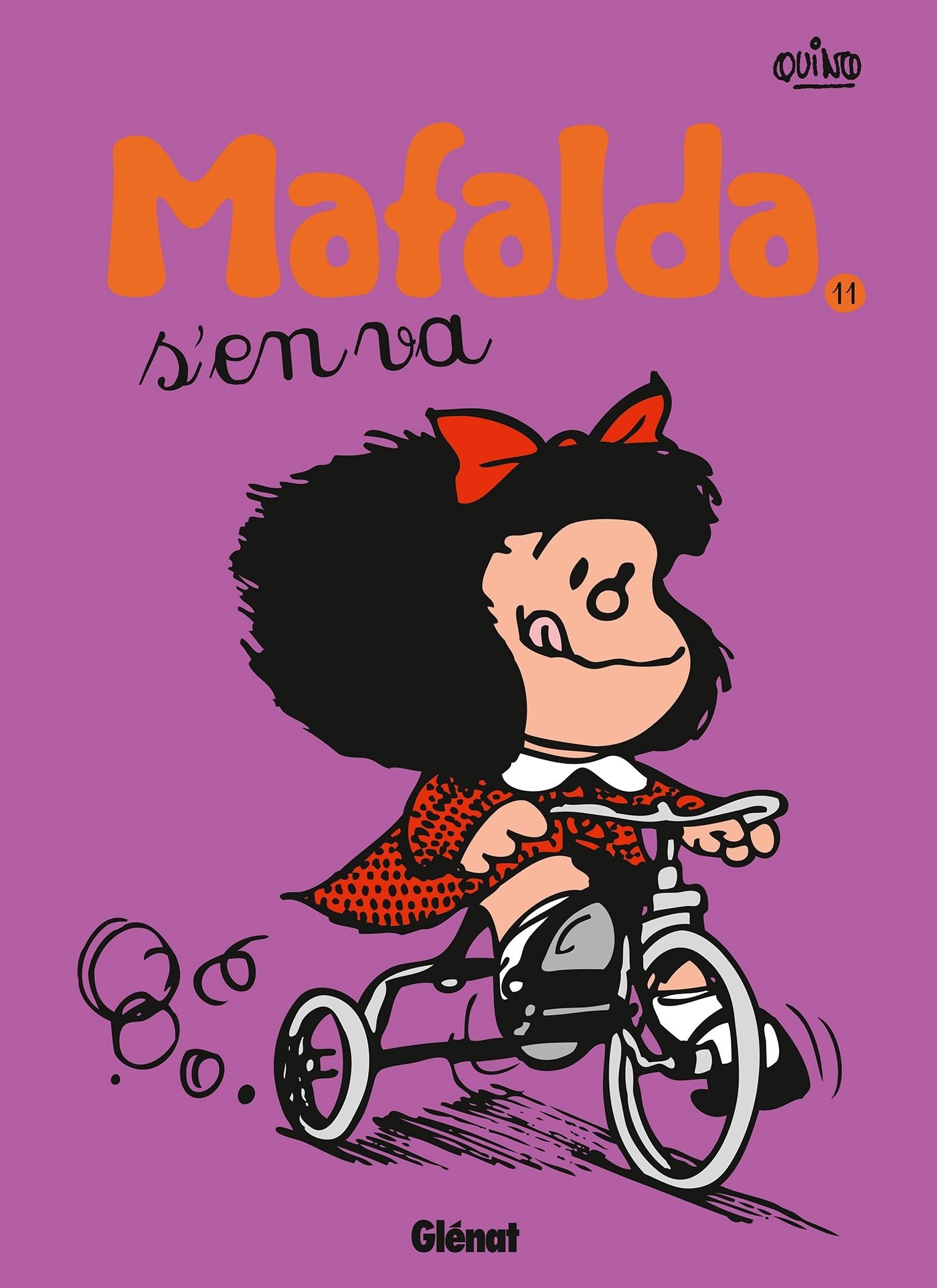 Mafalda - Tome 11 NE: Mafalda s'en va 9782723482189