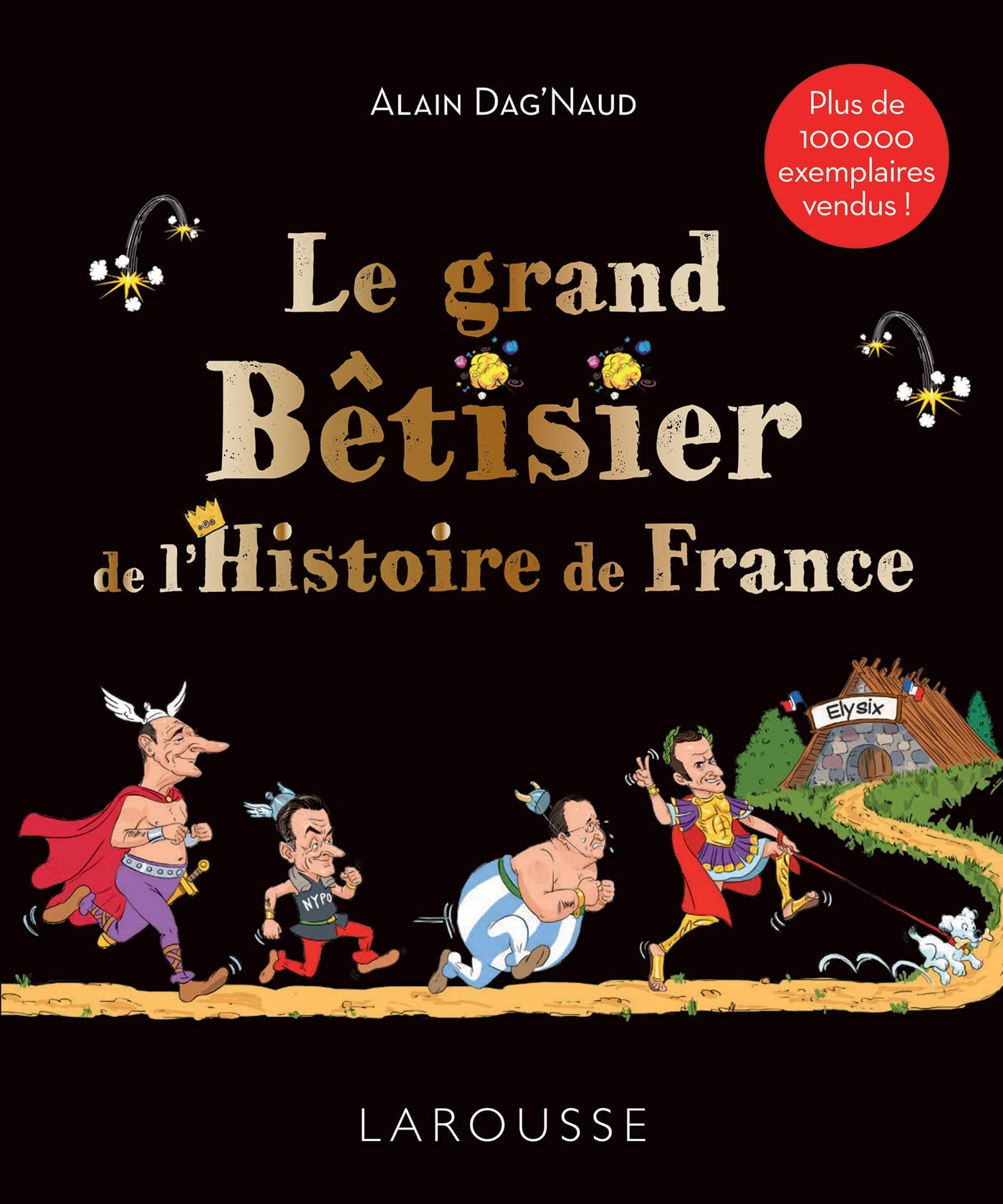 Le grand Bêtisier de l'Histoire de France 9782036026827