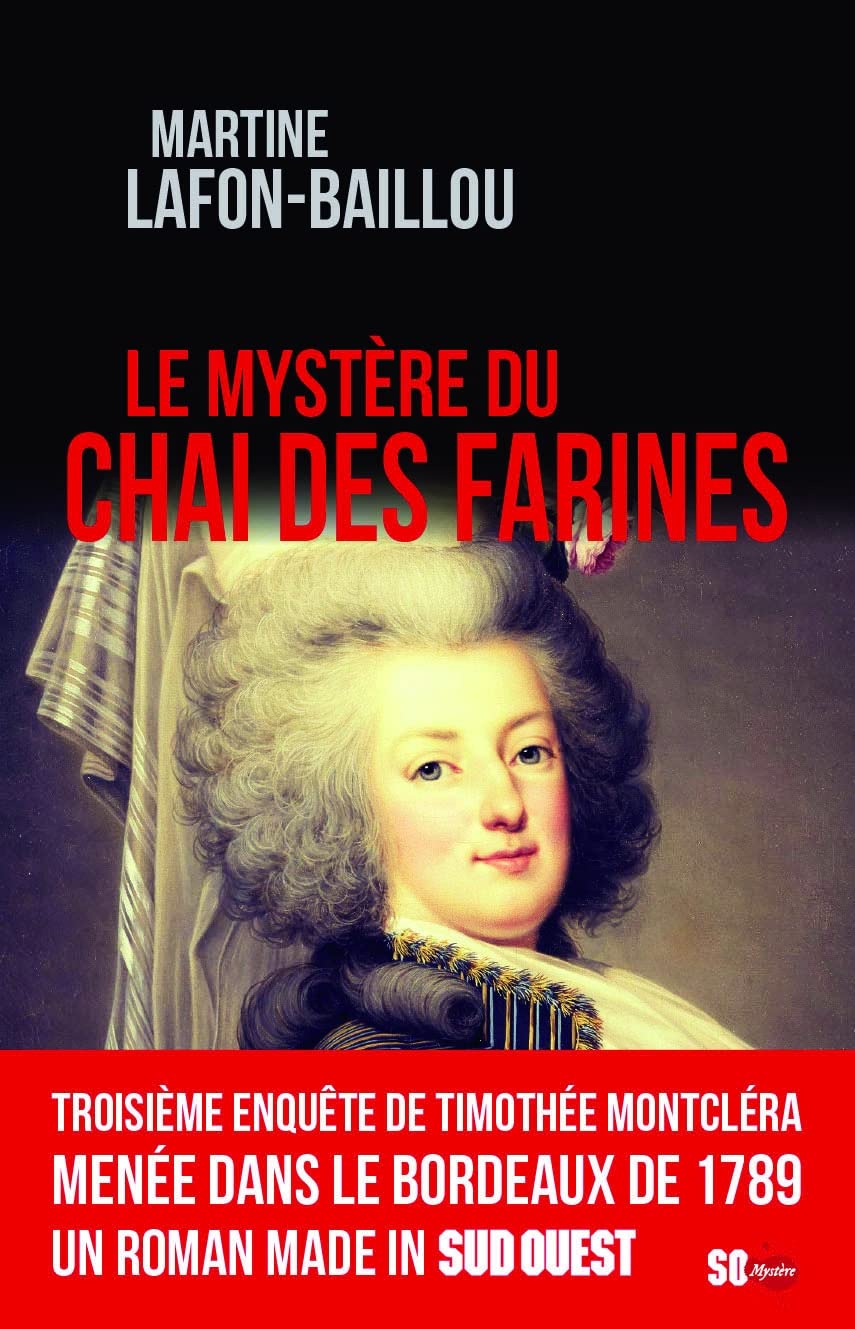 LE MYSTÈRE DU CHAI DES FARINES 9782817706719