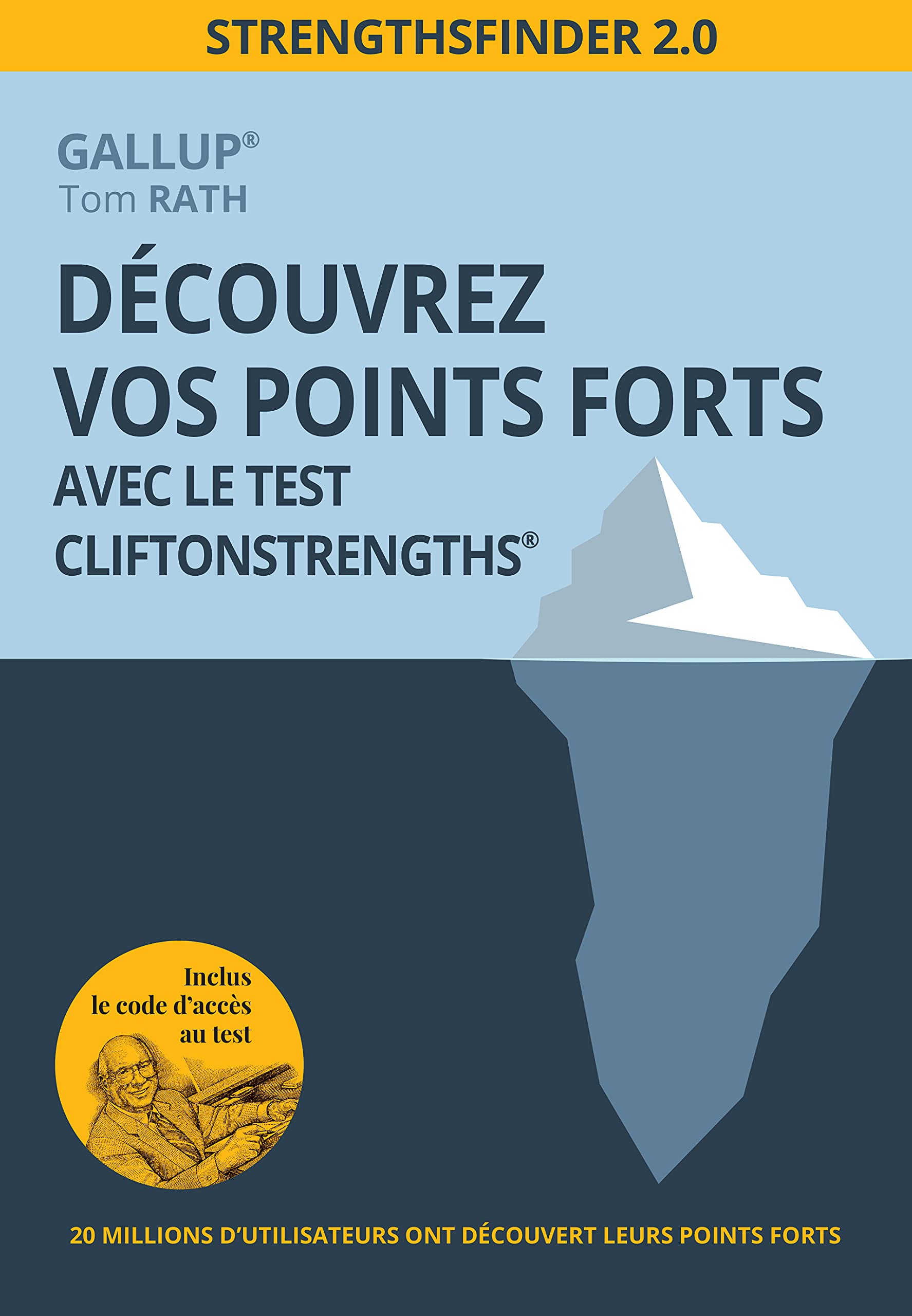 Découvrez vos points forts avec le test CliftonStrengths 9782744067204