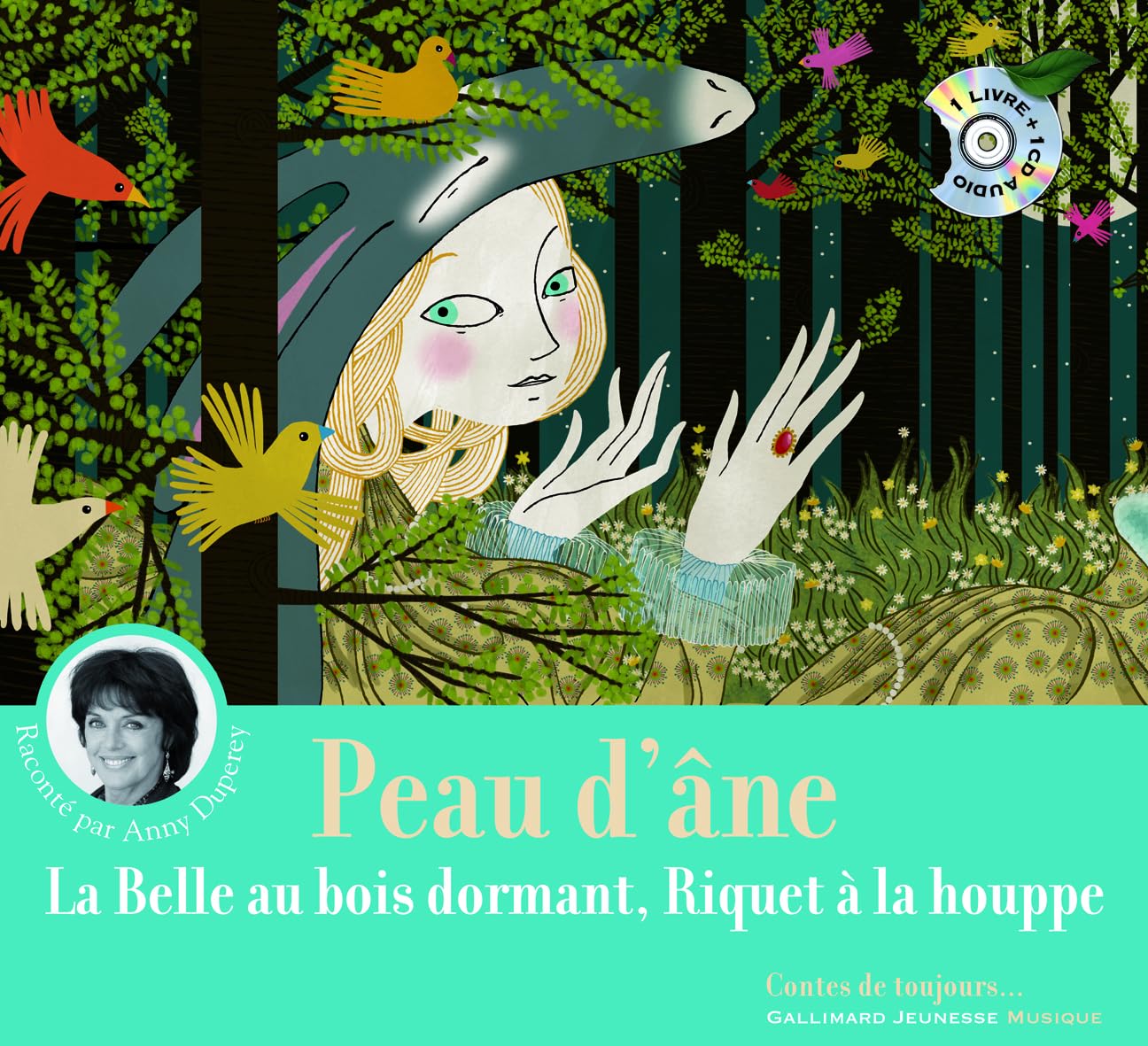 Peau d'Âne - La Belle au bois dormant - Riquet à la houppe [Livre + CD] 9782070624843