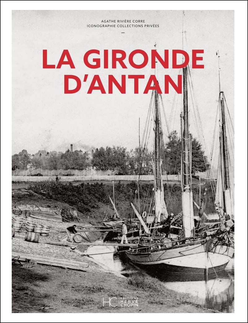 La Gironde d'Antan 9782357206892