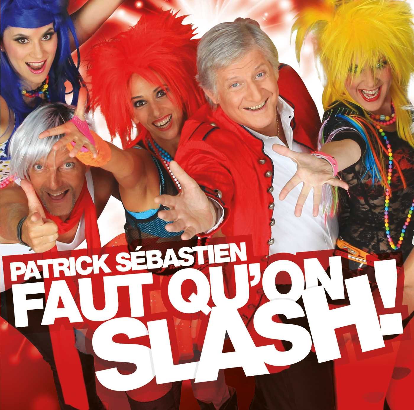 Faut Qu’on Slash 0602527843988