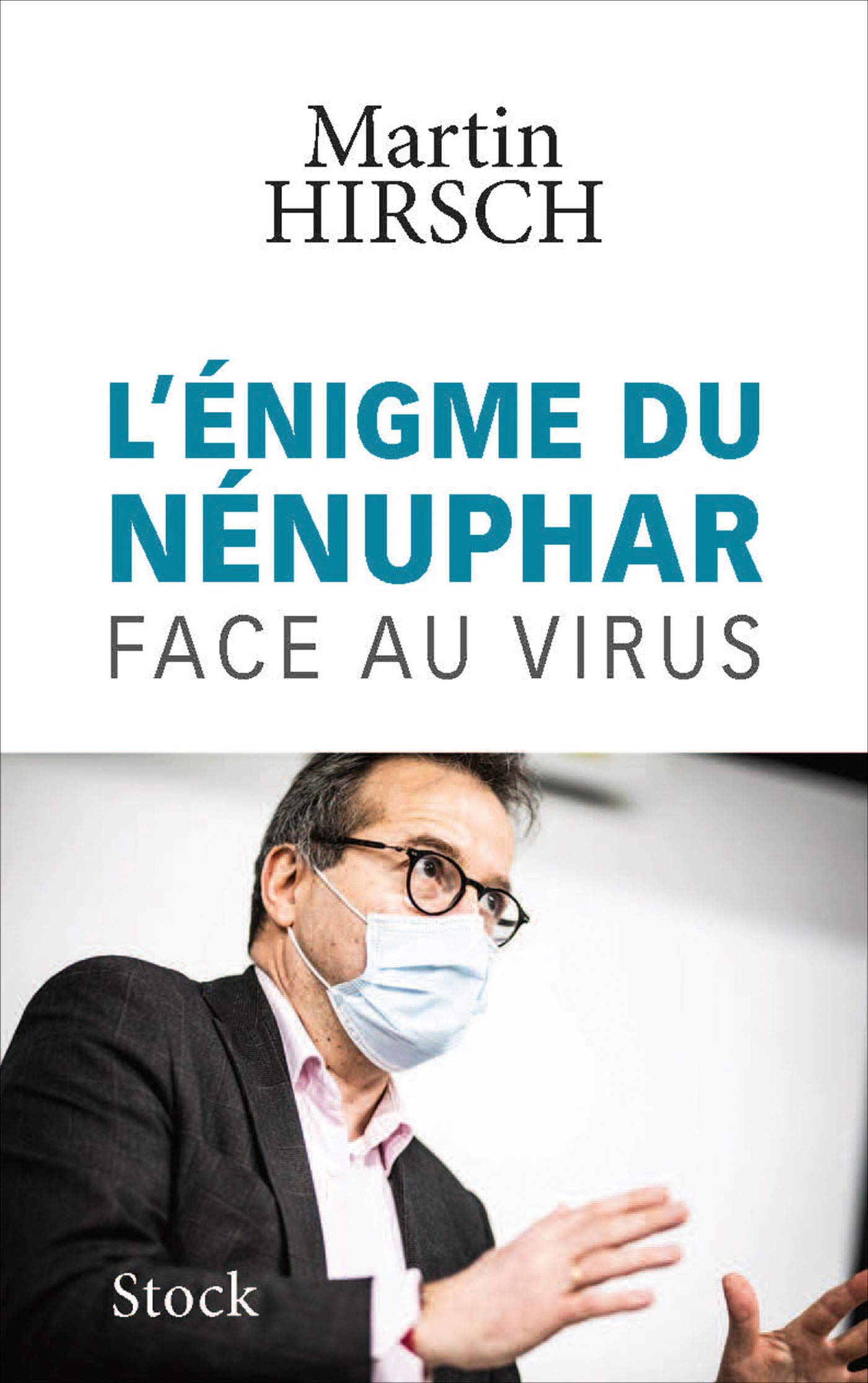 L'énigme du nénuphar: Face au virus 9782234091115