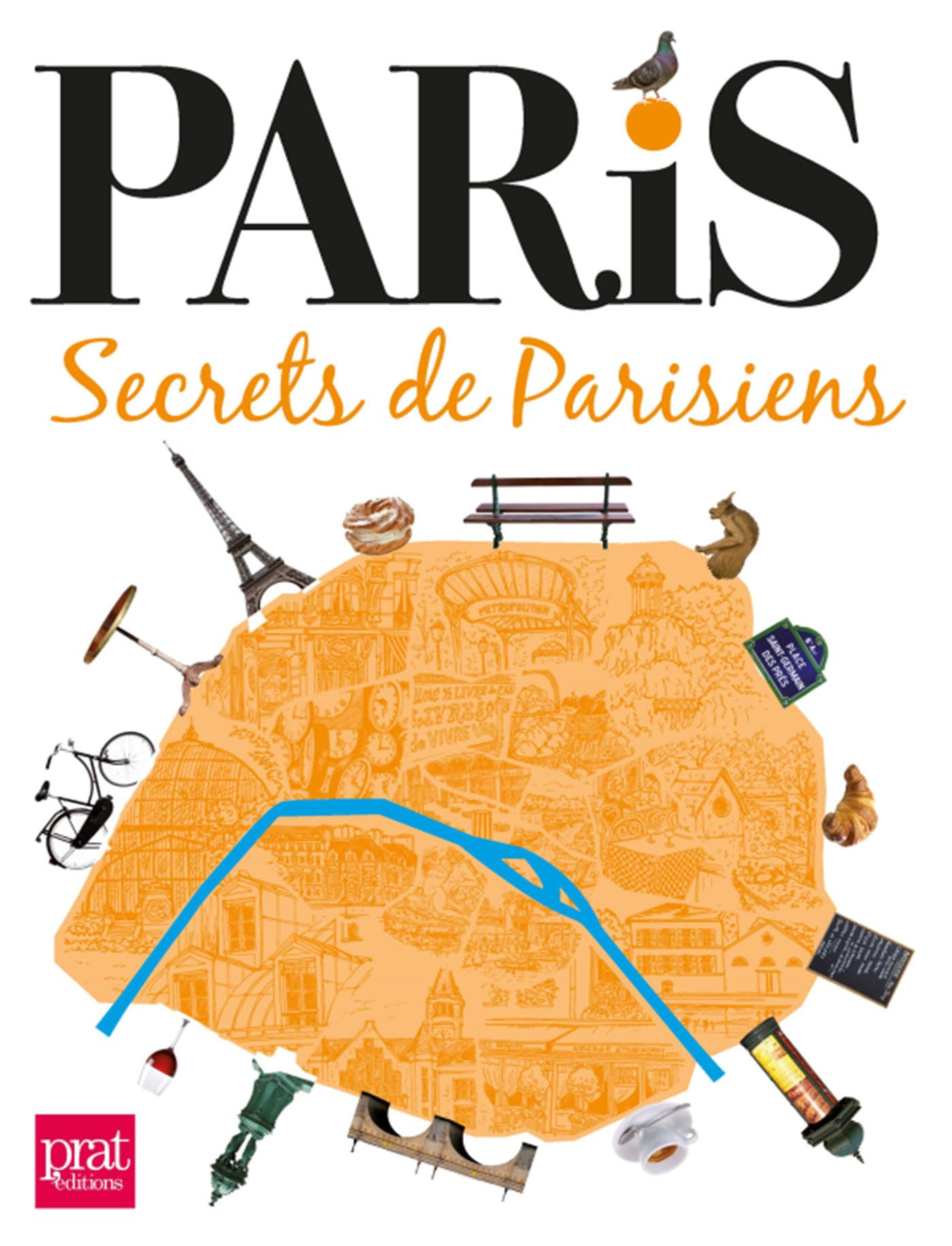 Paris secrets de parisiens ned 9782810416356