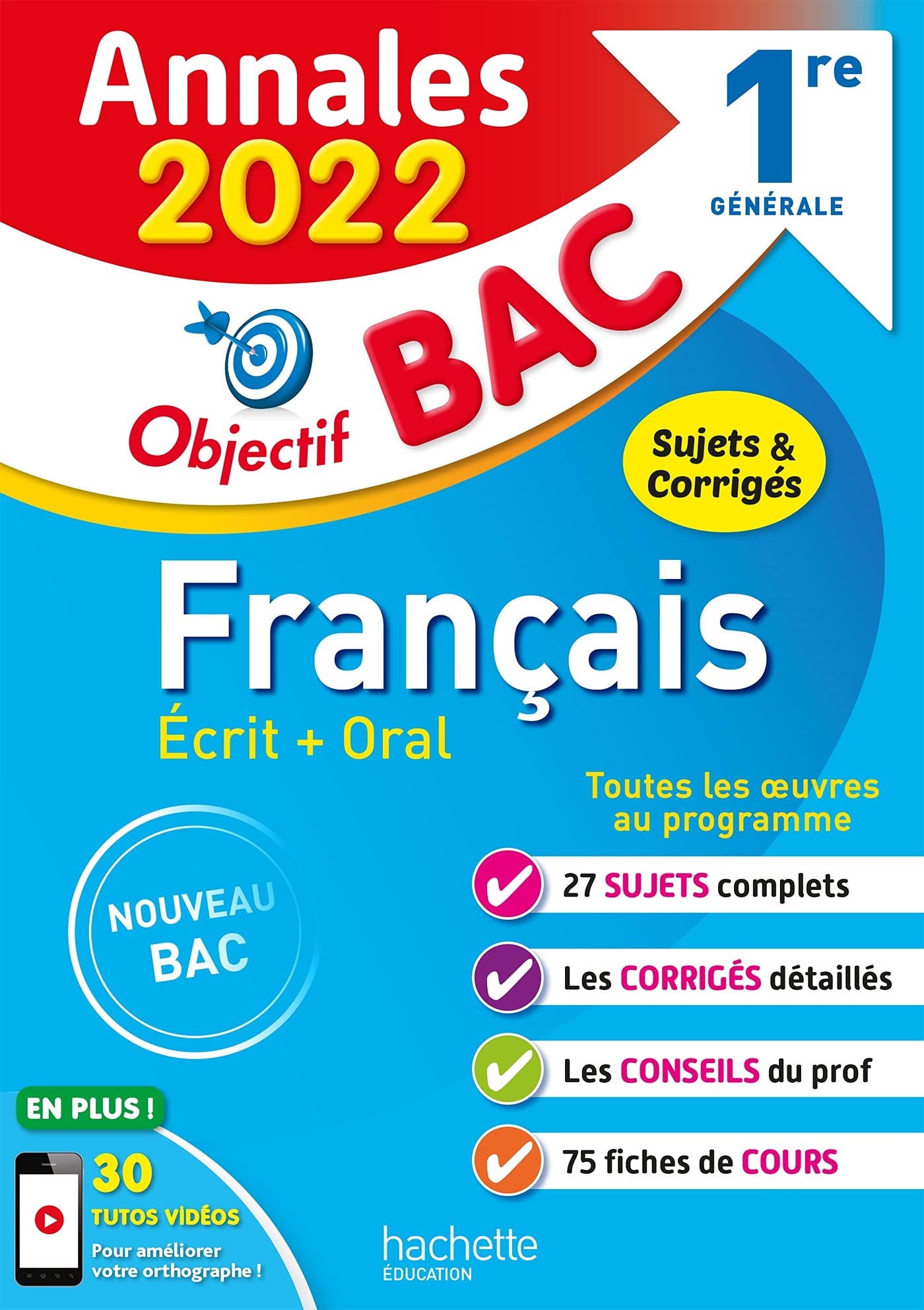 Annales Objectif BAC 2022 Français 1res 9782017151234