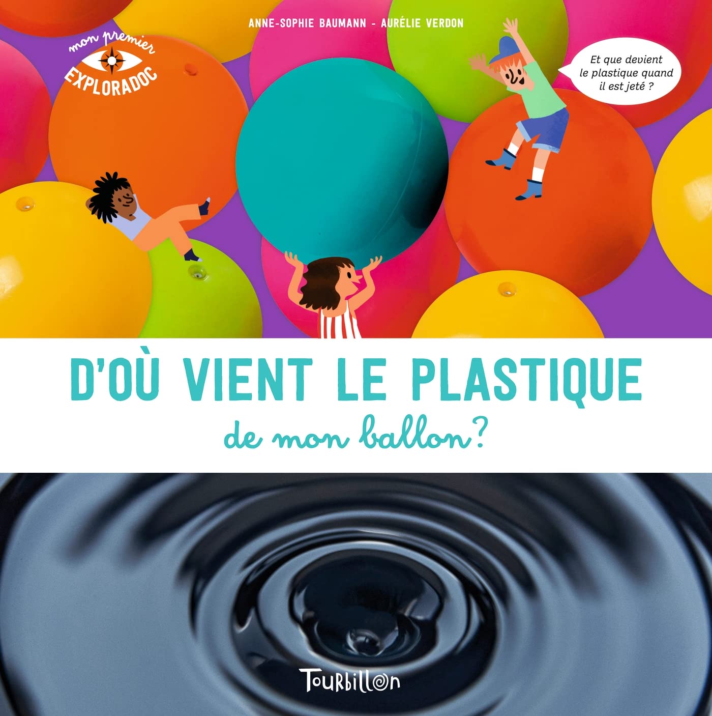 D'où vient le plastique de mon ballon ? 9791027600694