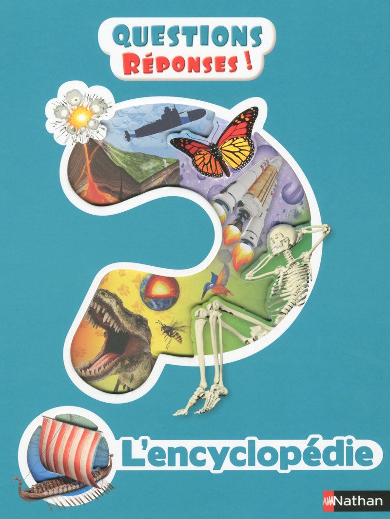 Questions/Réponses - L'encyclopédie - Dès 7 ans 9782092787083