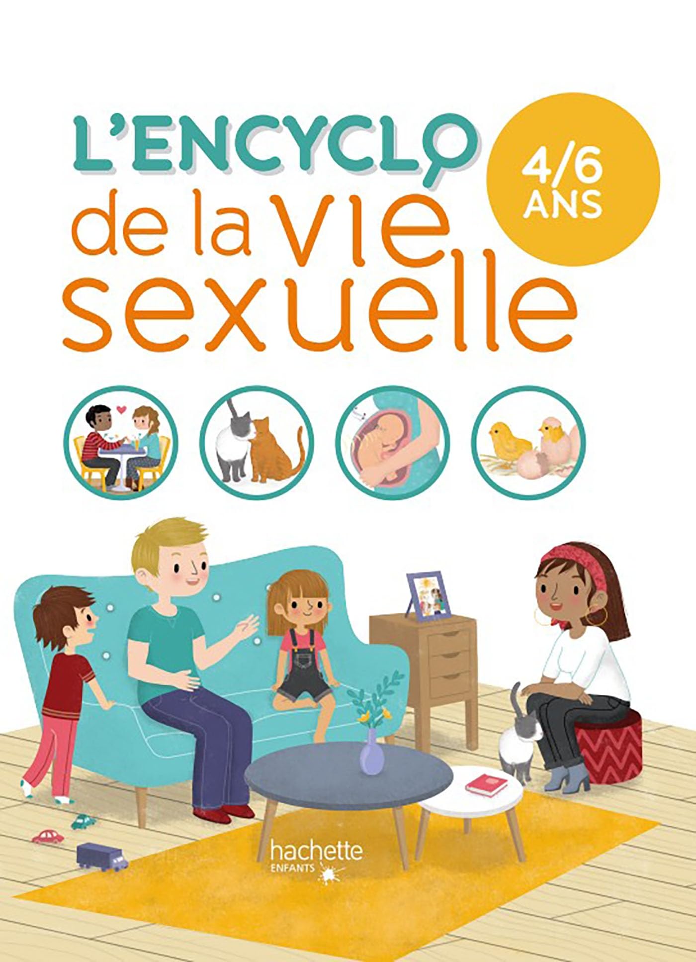 L'ENCYCLO DE LA VIE SEXUELLE 4-6 ANS 9782013977647