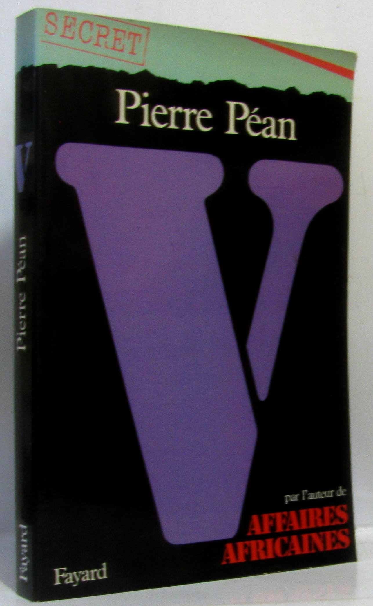 V...: Enquête sur l'affaire des «avions renifleurs» 9782213014500