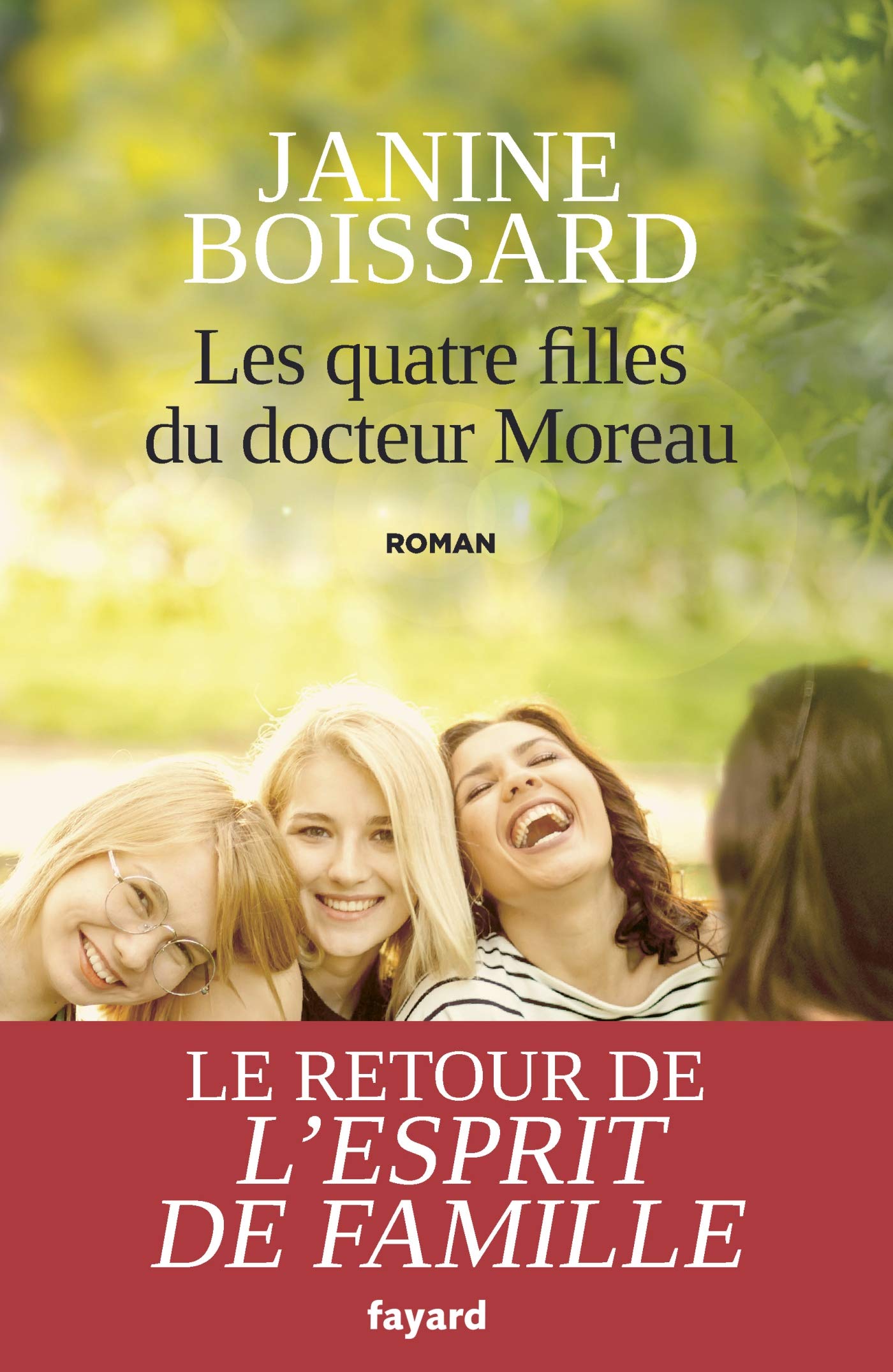 Les quatre filles du Docteur Moreau: Le retour de L'esprit de famille 9782213710303