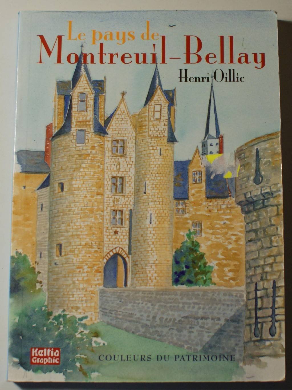 Le pays de Montreuil-Bellay 9782913953840