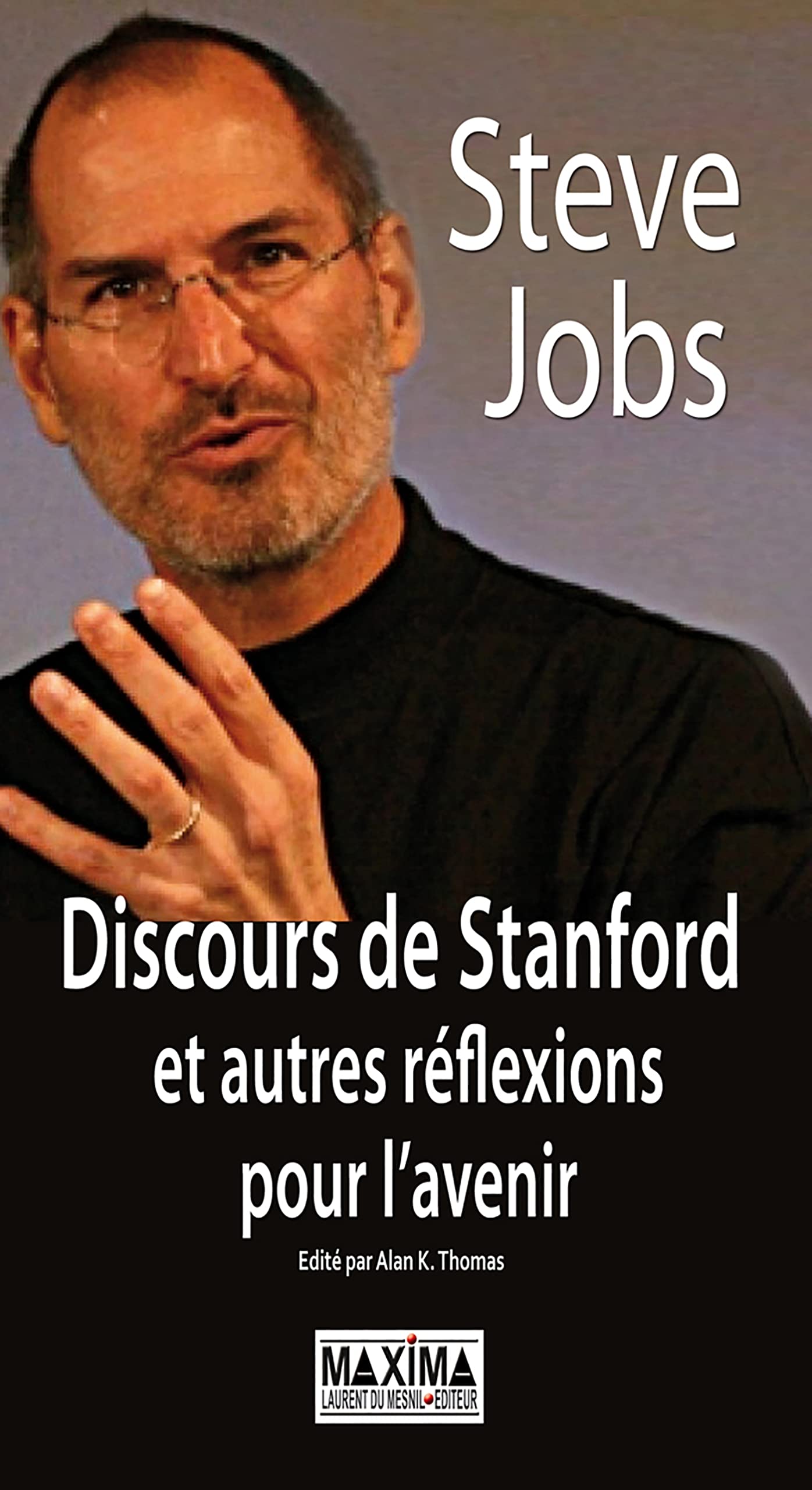 Discours de Stanford et autres réflexions pour l'avenir 9782840017318