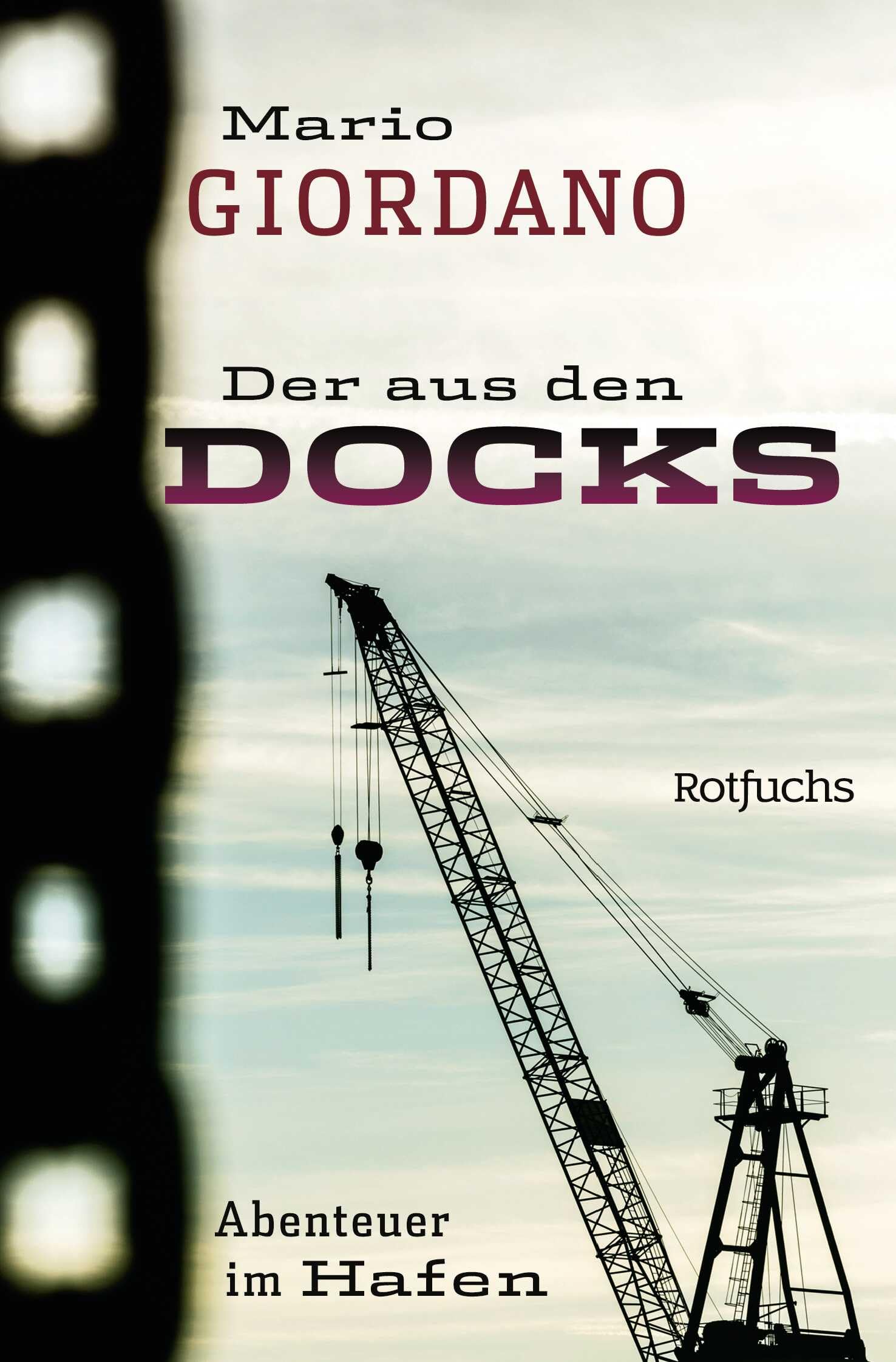 Der aus den Docks: Abenteuer im Hafen 9783499208621