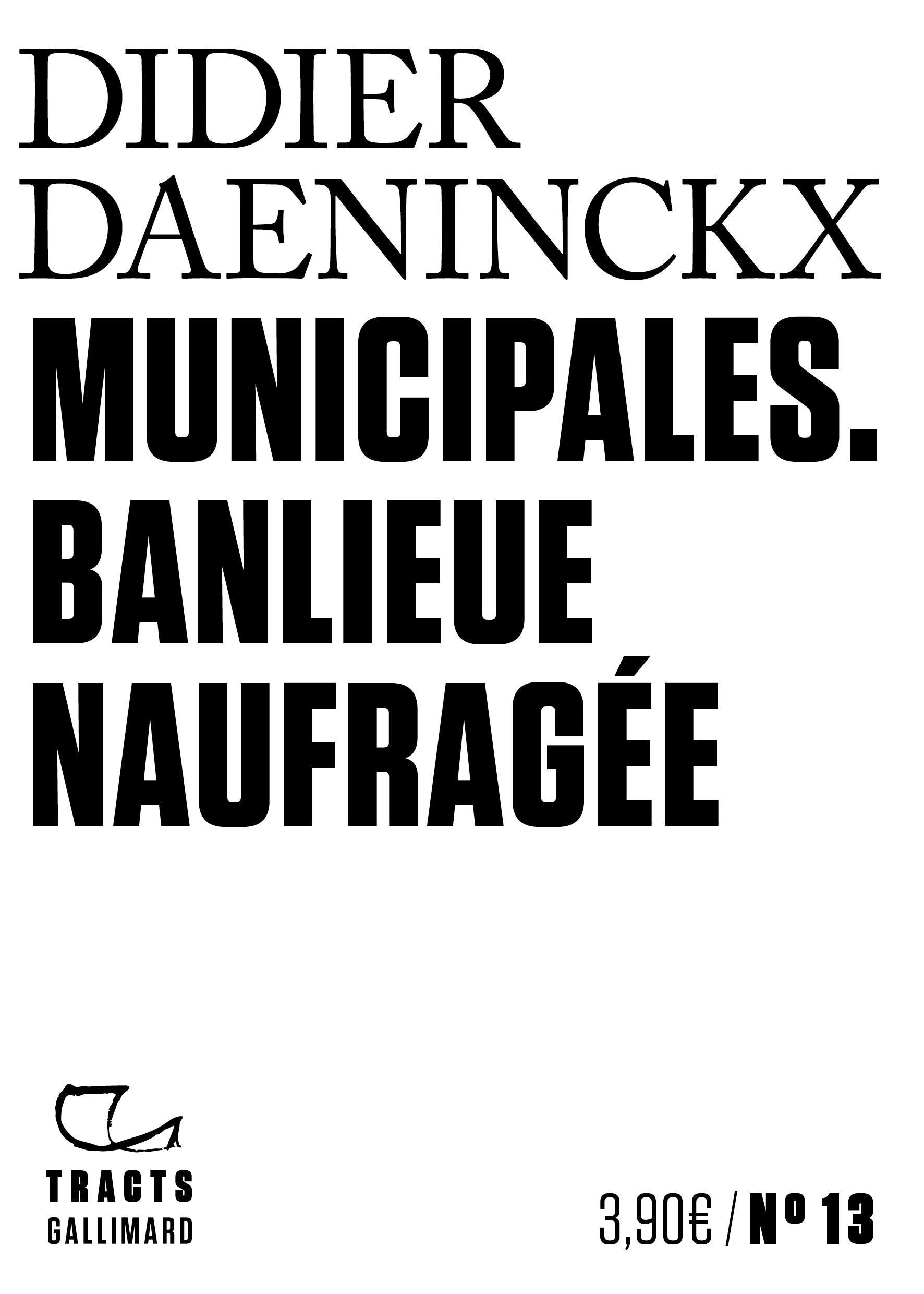 Municipales: Banlieue naufragée 9782072894145