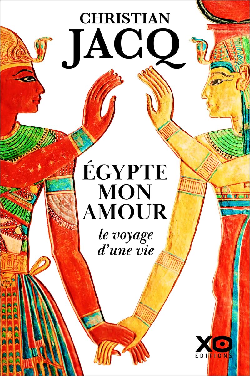 Égypte mon amour, le voyage d'une vie 9782374489018