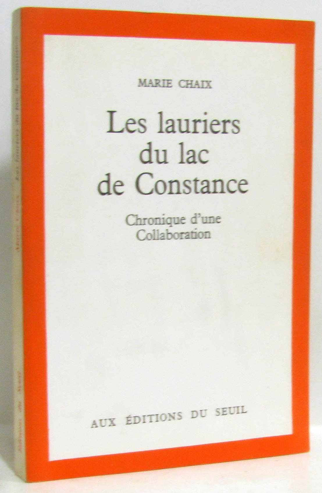 Les Lauriers Du Lac De Constance 