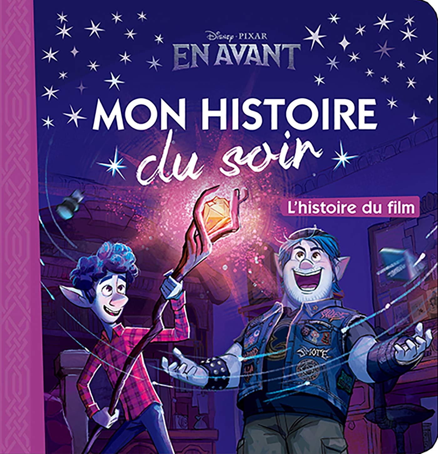 EN AVANT - Mon Histoire du Soir - L'histoire du film - Disney Pixar 9782016282625