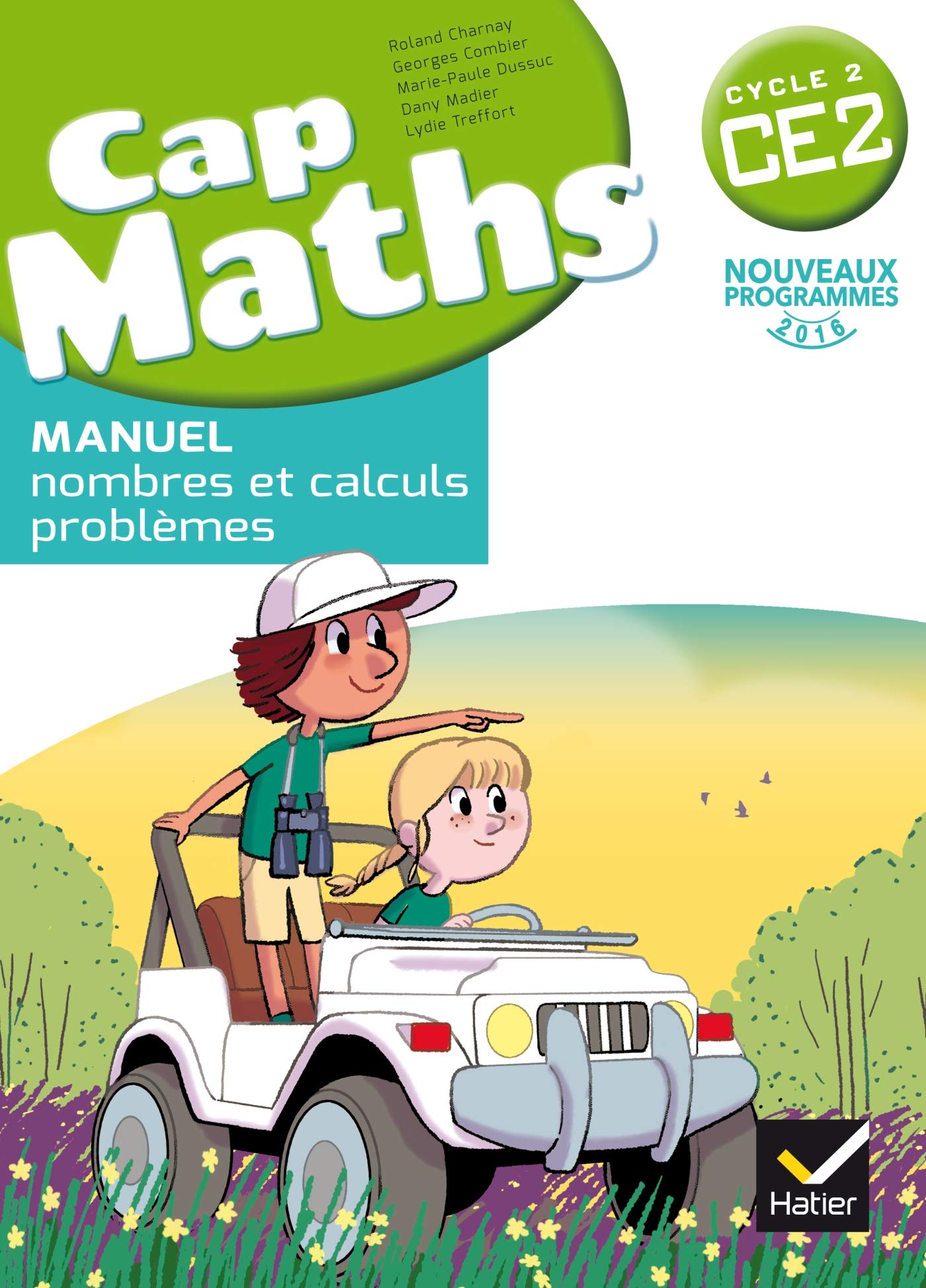 CAP Maths CE2 Éd. 2017 - Nombres et calculs - livre élève non vendu seul 9782401000223