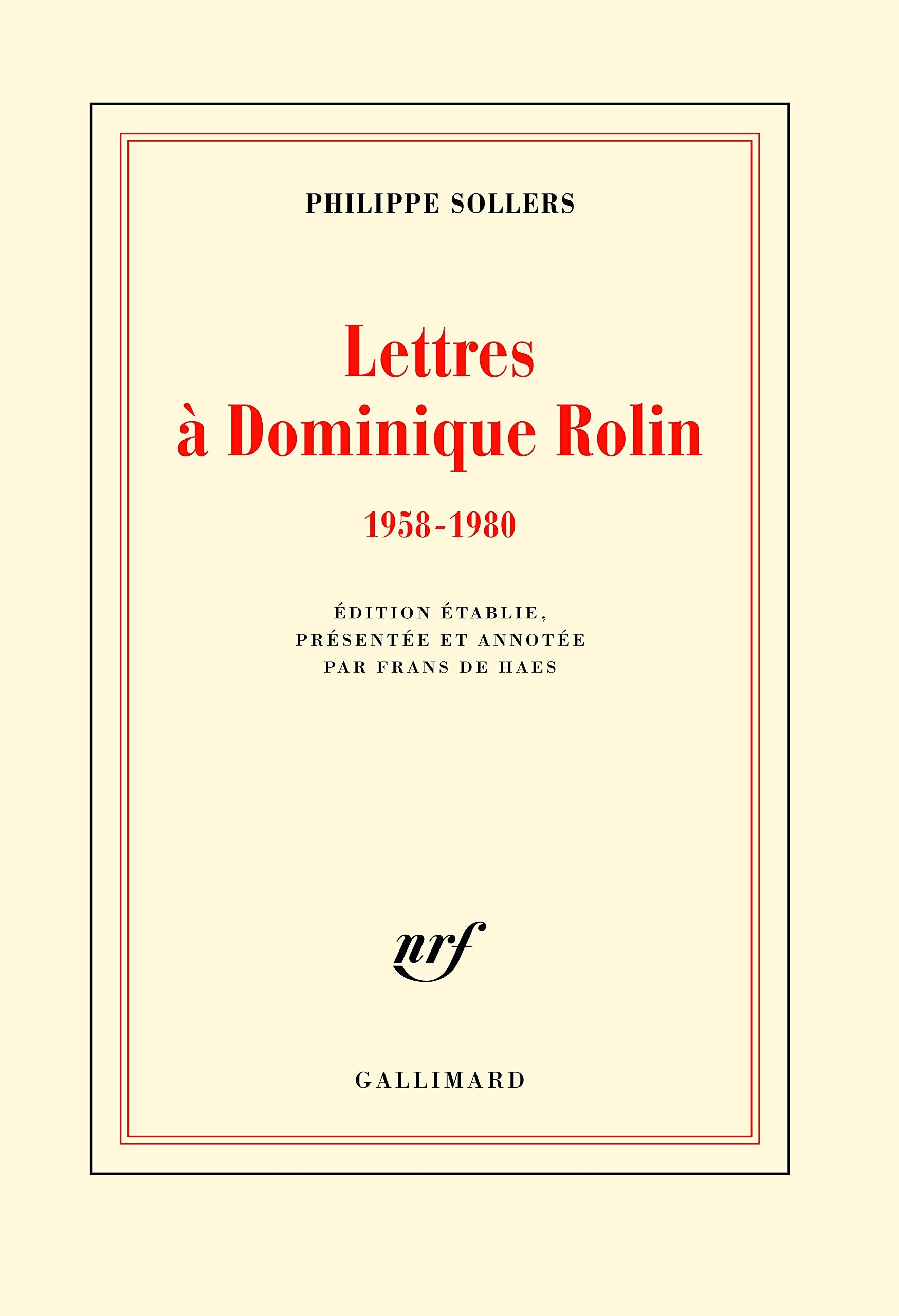 Lettres à Dominique Rolin: (1958-1980) 9782070197613