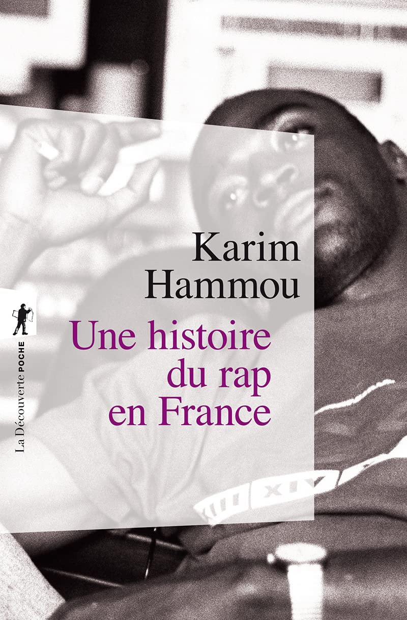 Une histoire du rap en France 9782707181985