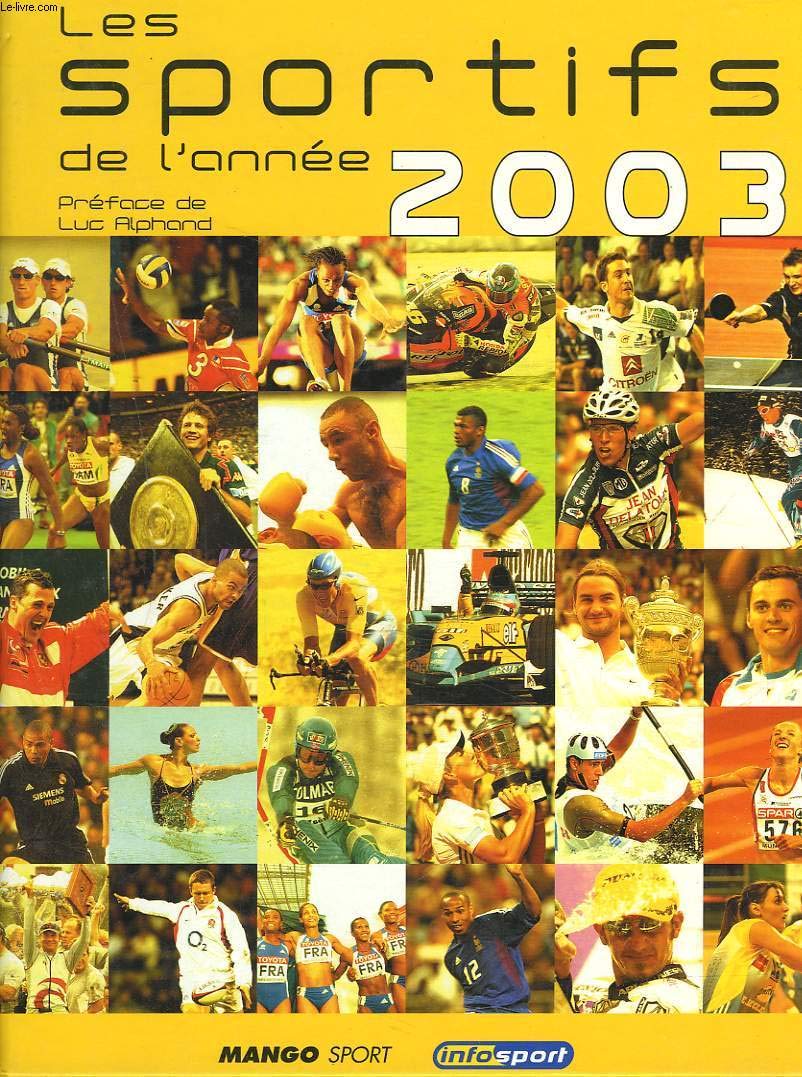 SPORTIFS DE L'ANNEE 2003 9782842704285